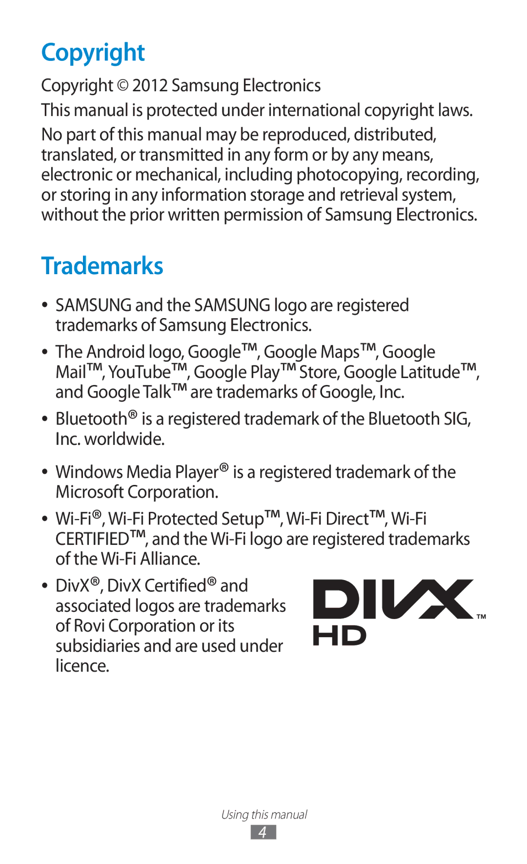 Samsung GT-P6210UWAFOP, GT-P6210ZWAXEF, GT-P6210MAAXEF Copyright, Trademarks, Android logo, Google, Google Maps, Google 