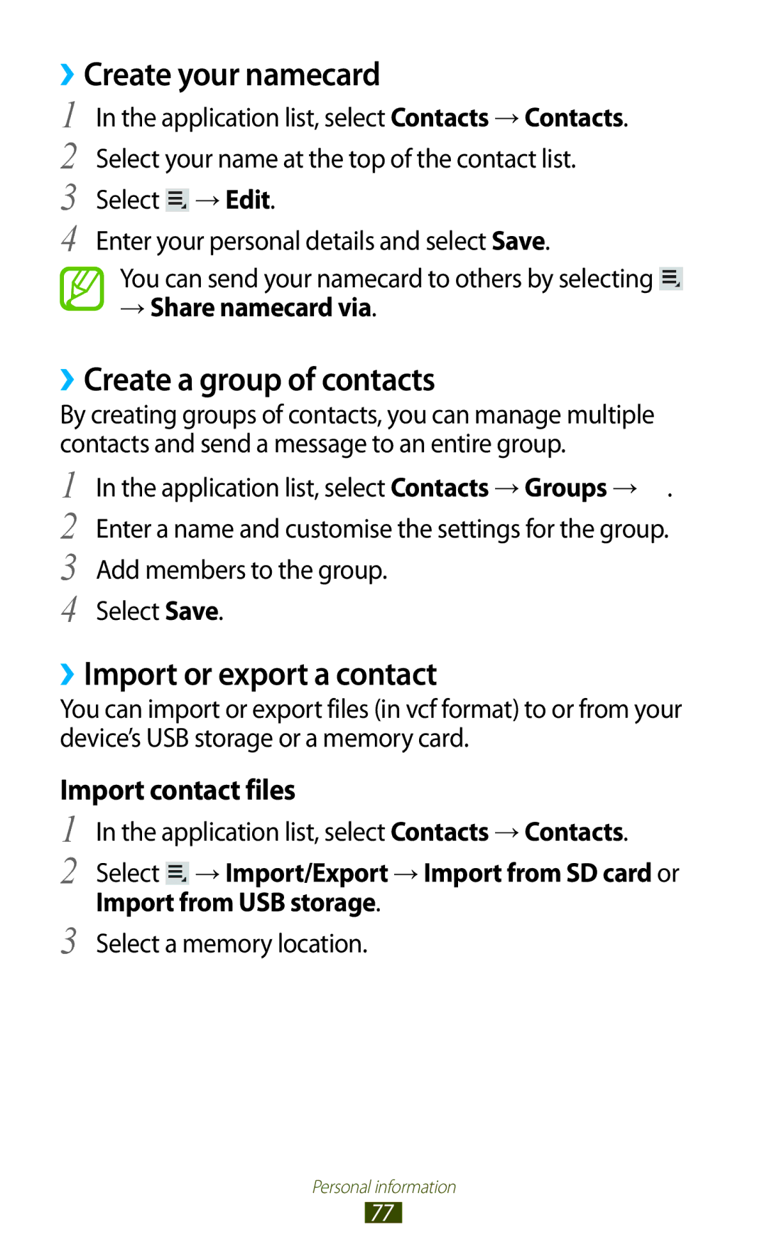 Samsung GT-P6210MAASER, GT-P6210ZWAXEF ››Create your namecard, ››Create a group of contacts, ››Import or export a contact 