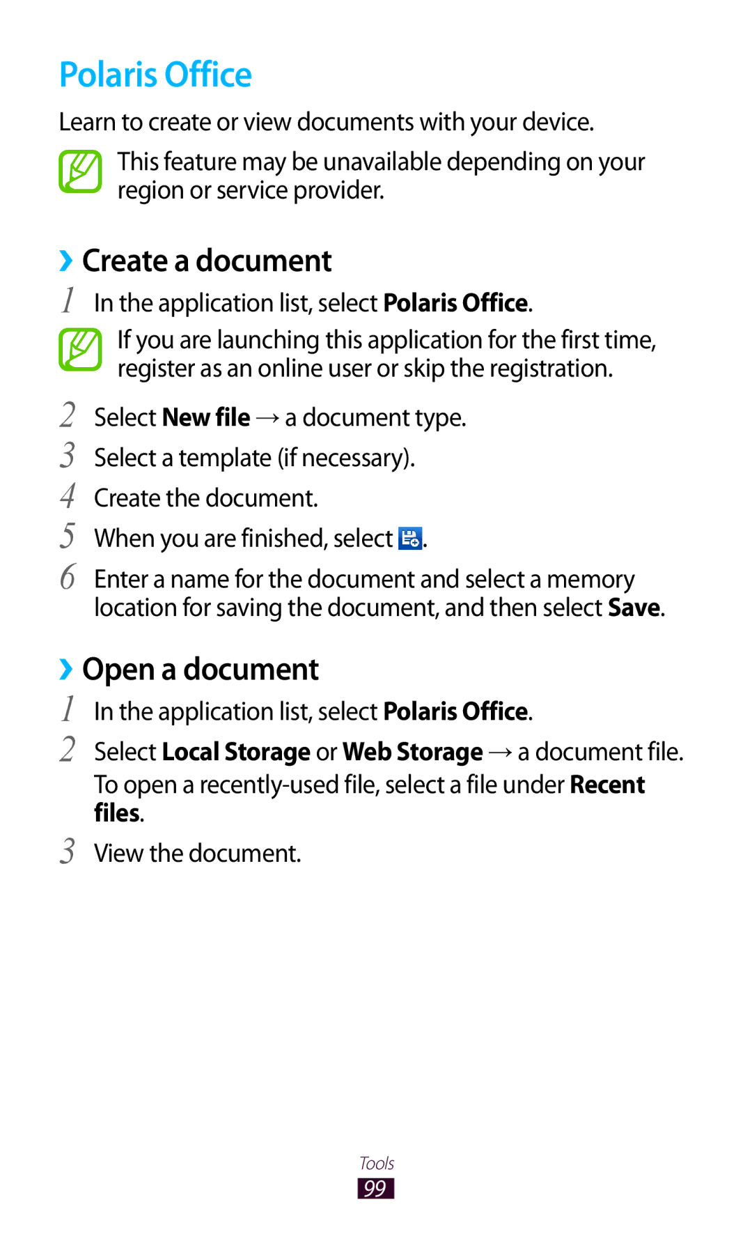 Samsung GT-P6210MAAEUR, GT-P6210ZWAXEF ››Create a document, ››Open a document, Application list, select Polaris Office 