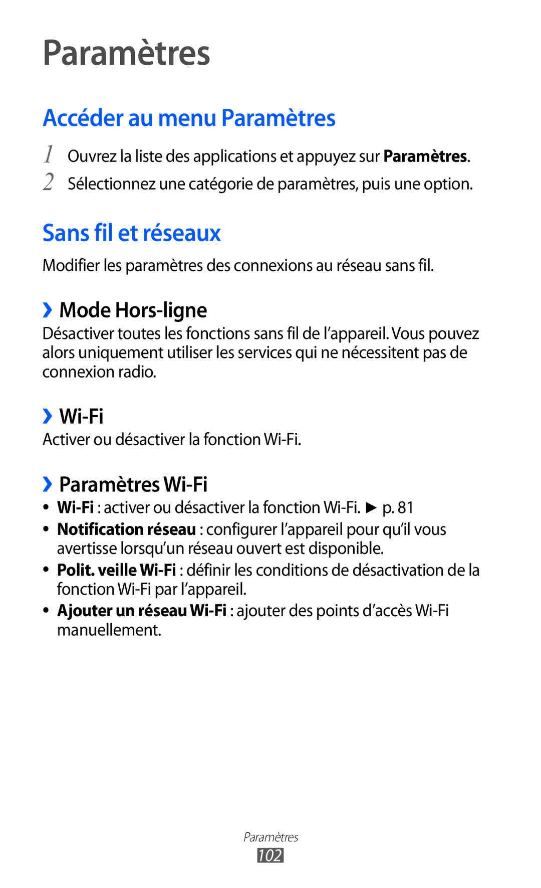 Samsung GT-P6210ZWAXEF, GT-P6210MAAXEF, GT-P6210UWAXEF manual Accéder au menu Paramètres, Sans fil et réseaux 