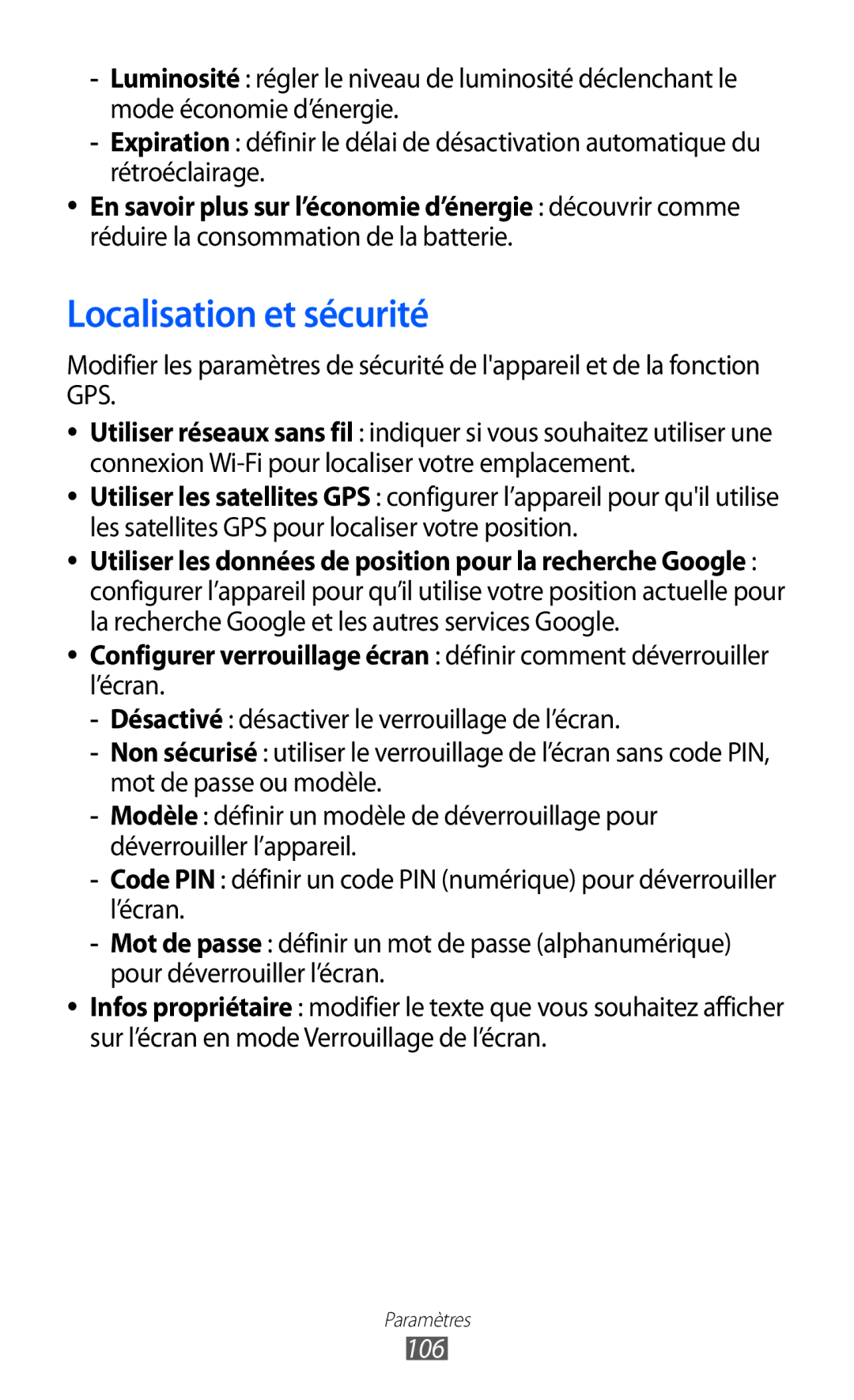 Samsung GT-P6210MAAXEF, GT-P6210ZWAXEF manual Localisation et sécurité, Réduire la consommation de la batterie, 106 