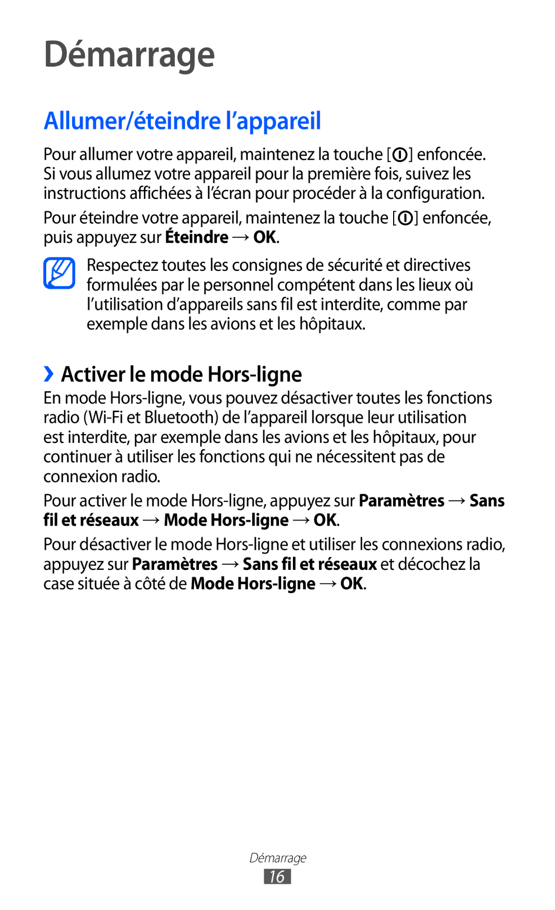 Samsung GT-P6210MAAXEF, GT-P6210ZWAXEF, GT-P6210UWAXEF Démarrage, Allumer/éteindre l’appareil, ››Activer le mode Hors-ligne 