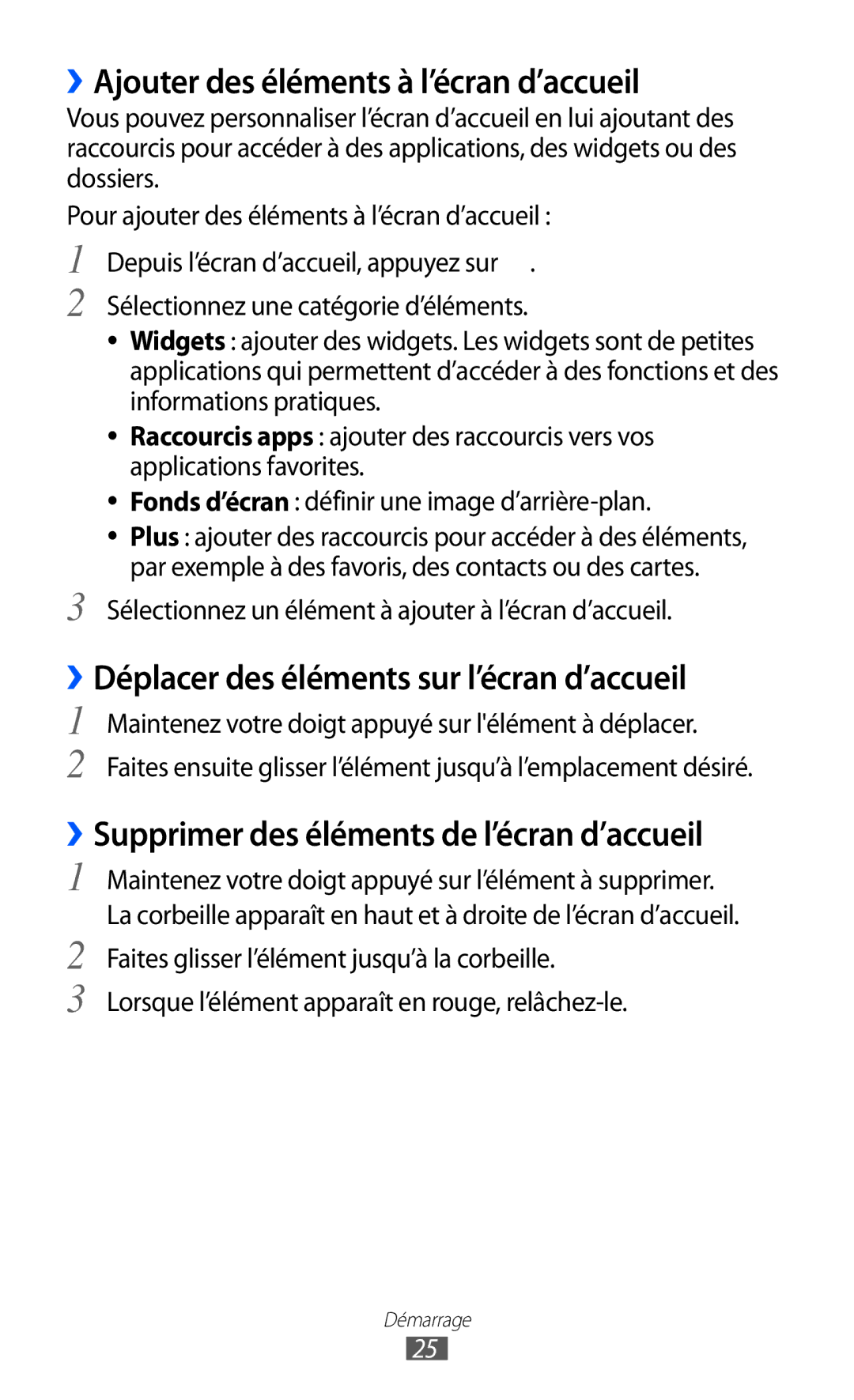 Samsung GT-P6210MAAXEF manual ››Ajouter des éléments à l’écran d’accueil, ››Déplacer des éléments sur l’écran d’accueil 