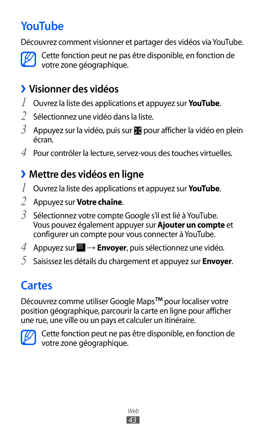 Samsung GT-P6210MAAXEF, GT-P6210ZWAXEF manual YouTube, Cartes, ››Visionner des vidéos, ››Mettre des vidéos en ligne 