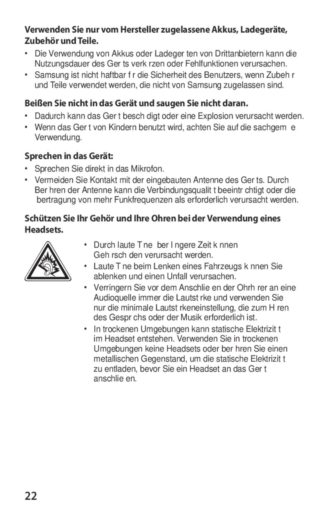 Samsung GT-P6211UWADBT, GT-P6211MAADBT Beißen Sie nicht in das Gerät und saugen Sie nicht daran, Sprechen in das Gerät 