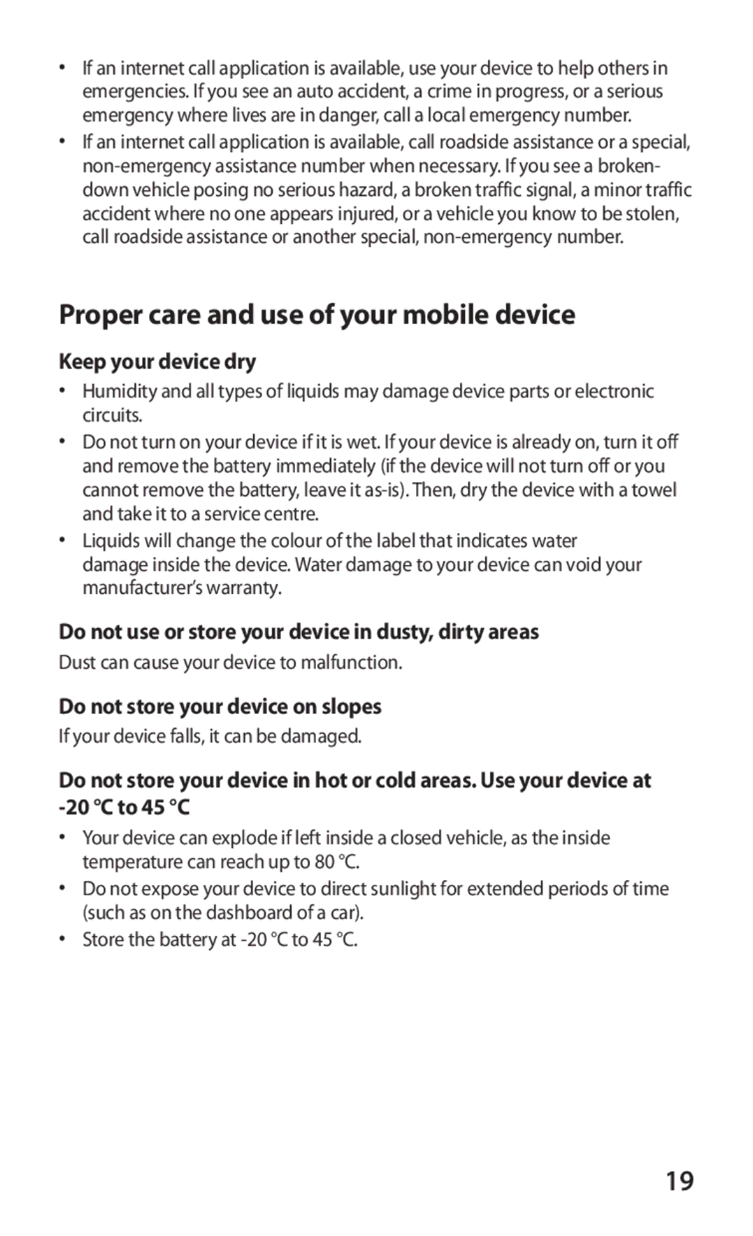 Samsung GT-P6211MAADBT, GT-P6211UWADBT manual Keep your device dry, Do not use or store your device in dusty, dirty areas 