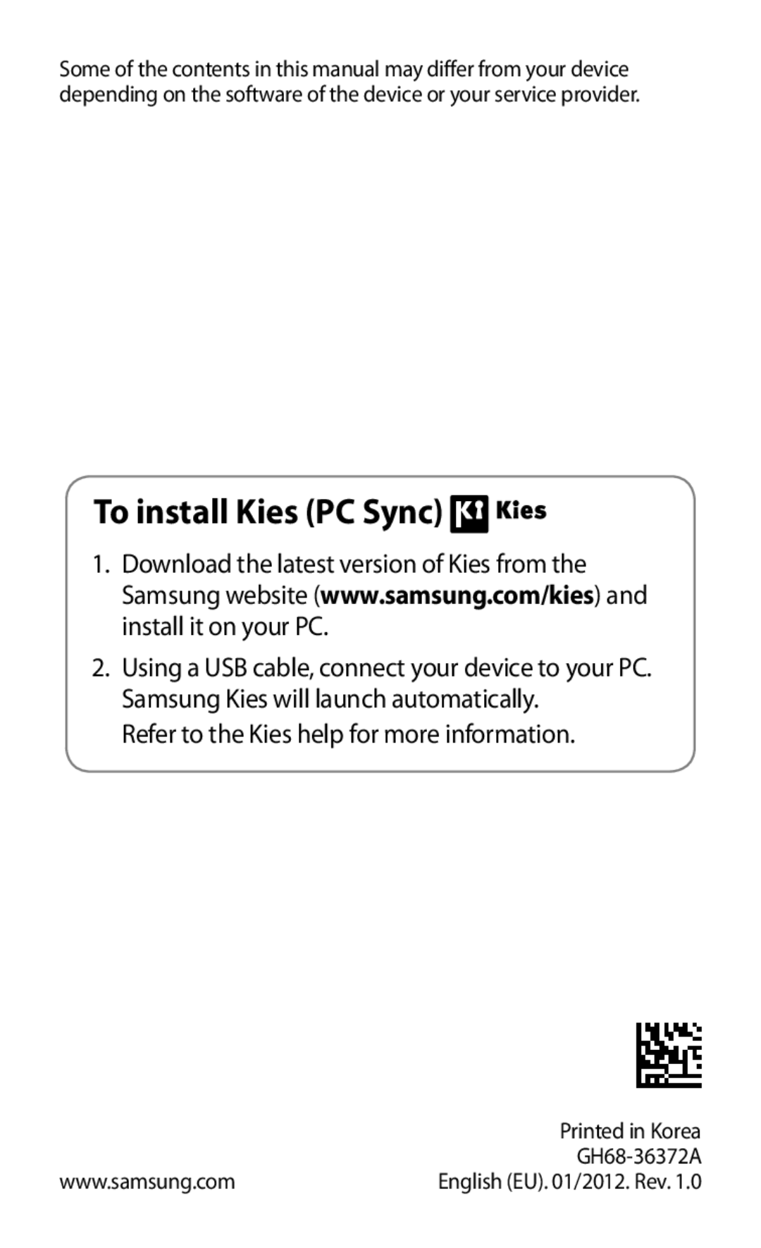 Samsung GT-P6211MAADBT, GT-P6211UWADBT manual To install Kies PC Sync 