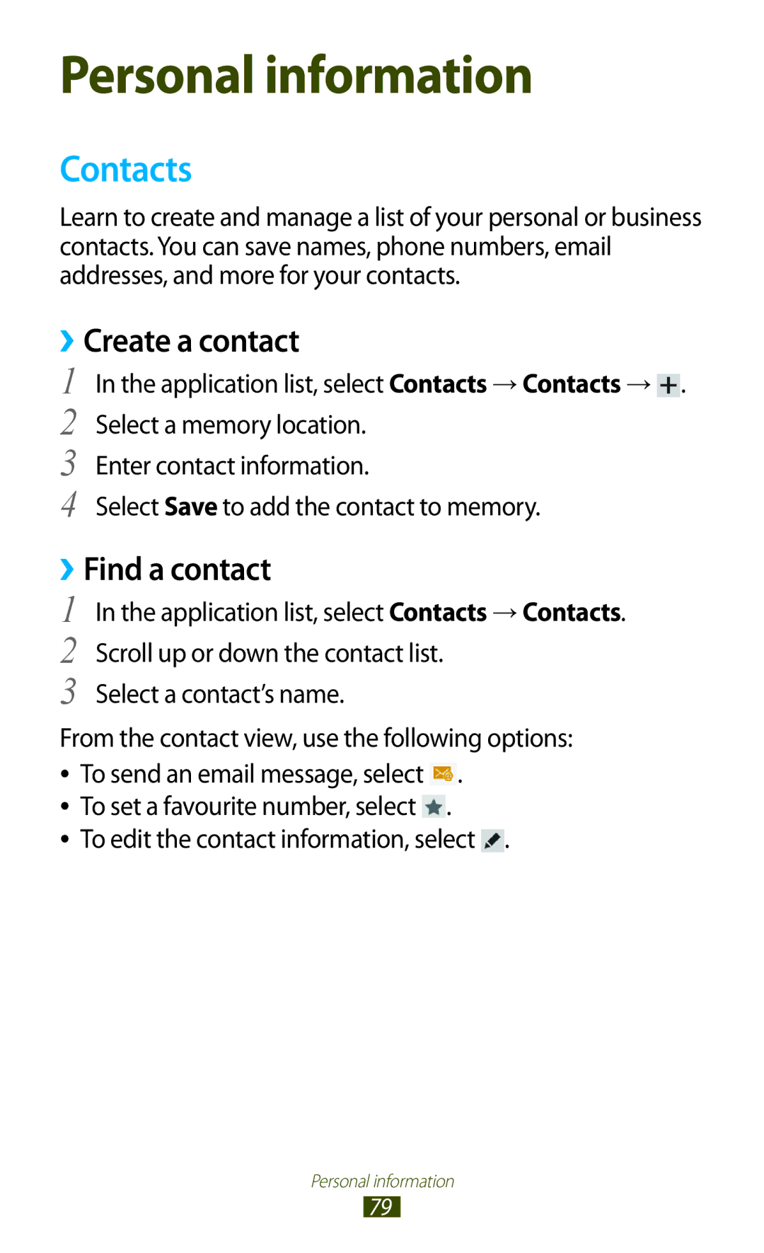 Samsung GT-P6211MAADBT manual Contacts, ››Create a contact, ››Find a contact, To edit the contact information, select 