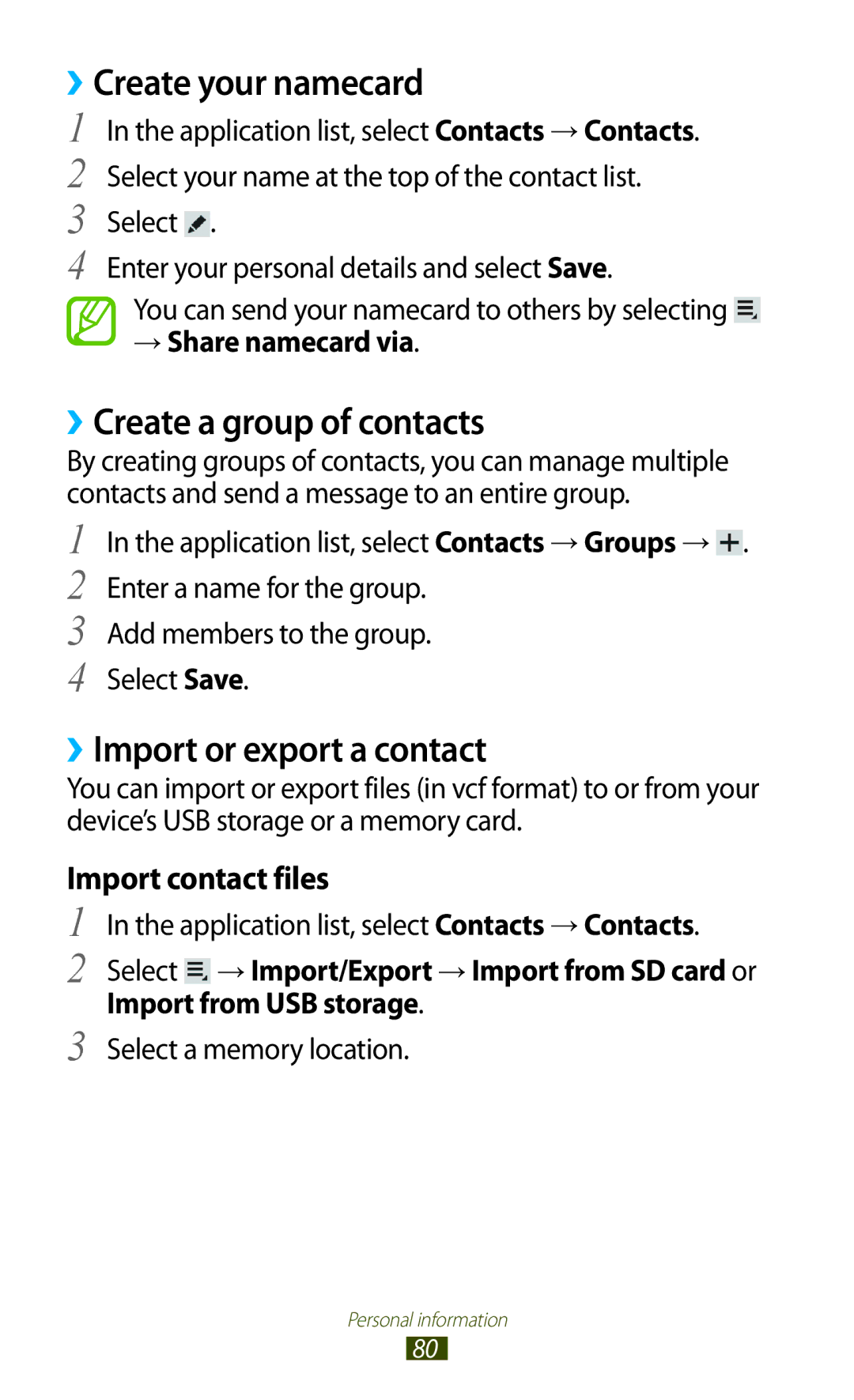 Samsung GT-P6211UWADBT, GT-P6211MAADBT ››Create your namecard, ››Create a group of contacts, ››Import or export a contact 