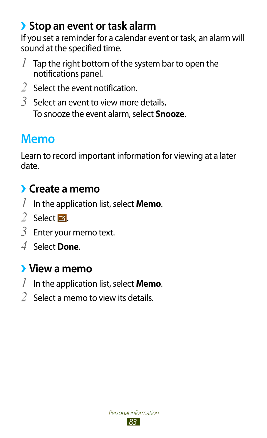 Samsung GT-P6211MAADBT, GT-P6211UWADBT manual Memo, ››Stop an event or task alarm, ››Create a memo, ››View a memo 