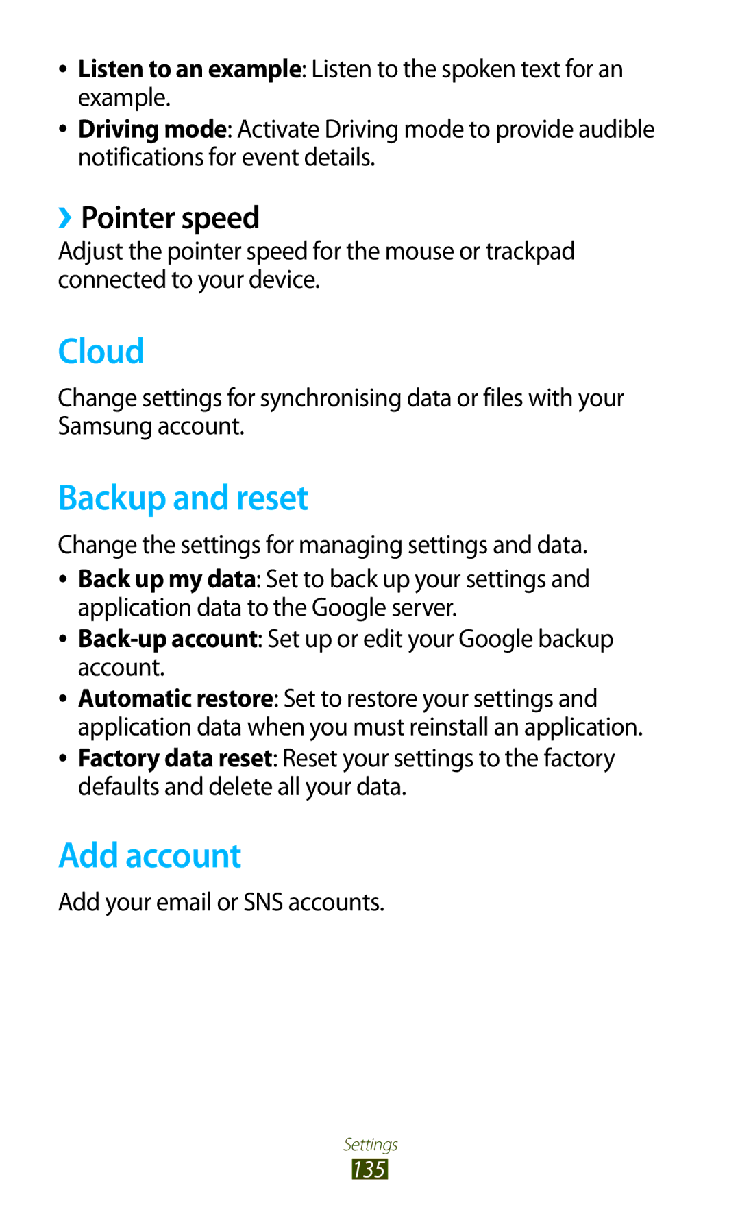 Samsung GT-P6800LSAJED, GT-P6800LSAEGY, GT-P6800LSATUN, GT-P6800LSAKCL Cloud, Backup and reset, Add account, ››Pointer speed 