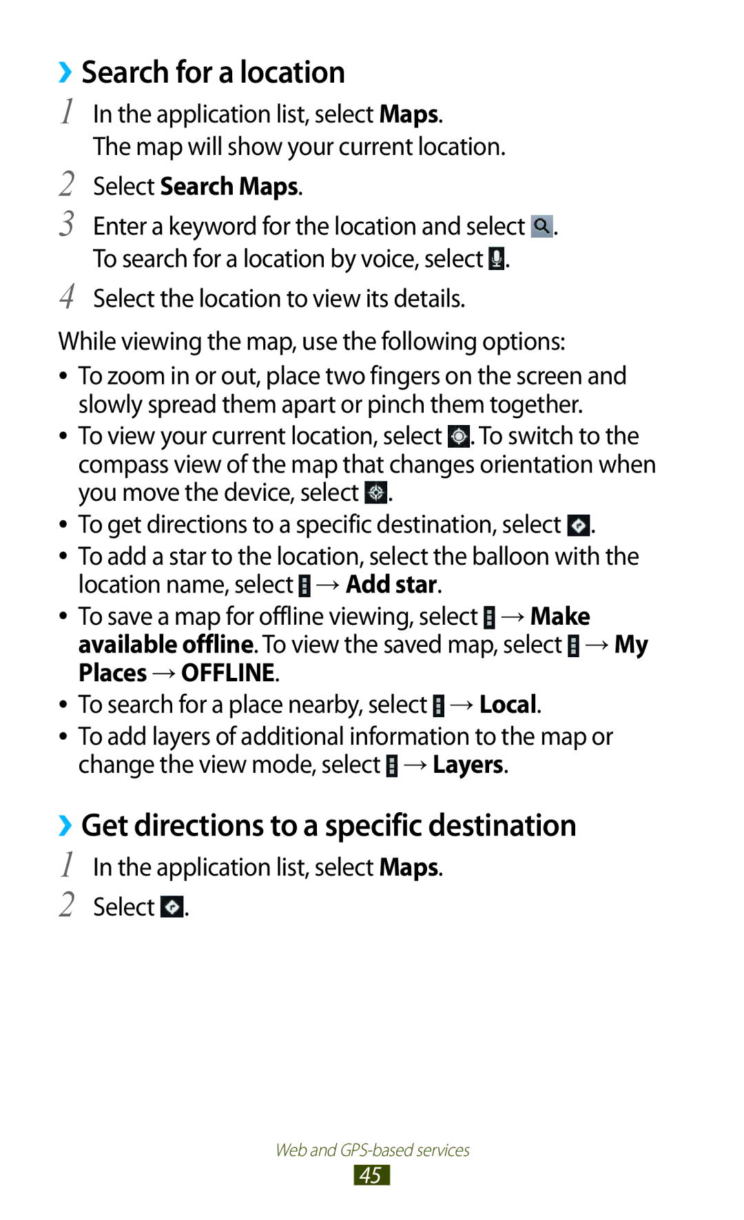 Samsung GT-P6800LSETHR manual Search for a location, ››Get directions to a specific destination, Select Search Maps 