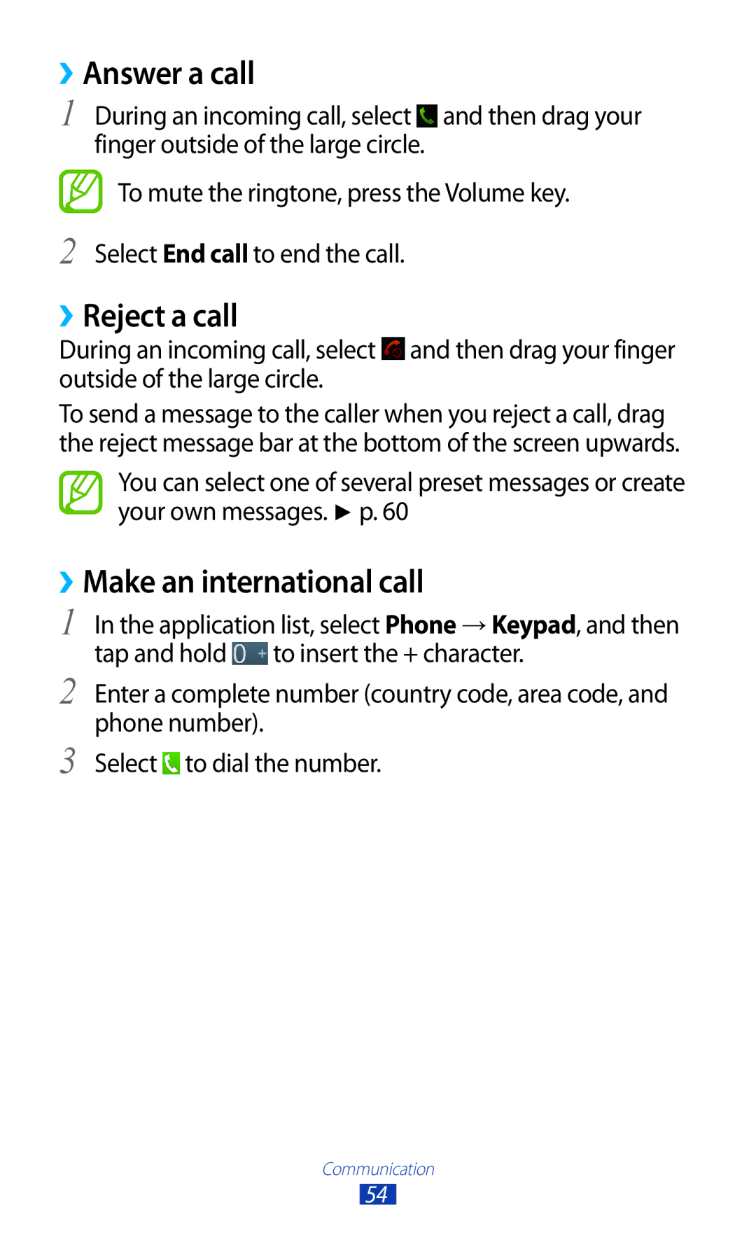 Samsung GT-P6800LSATHR, GT-P6800LSAJED, GT-P6800LSAEGY manual ››Answer a call, ››Reject a call, ››Make an international call 