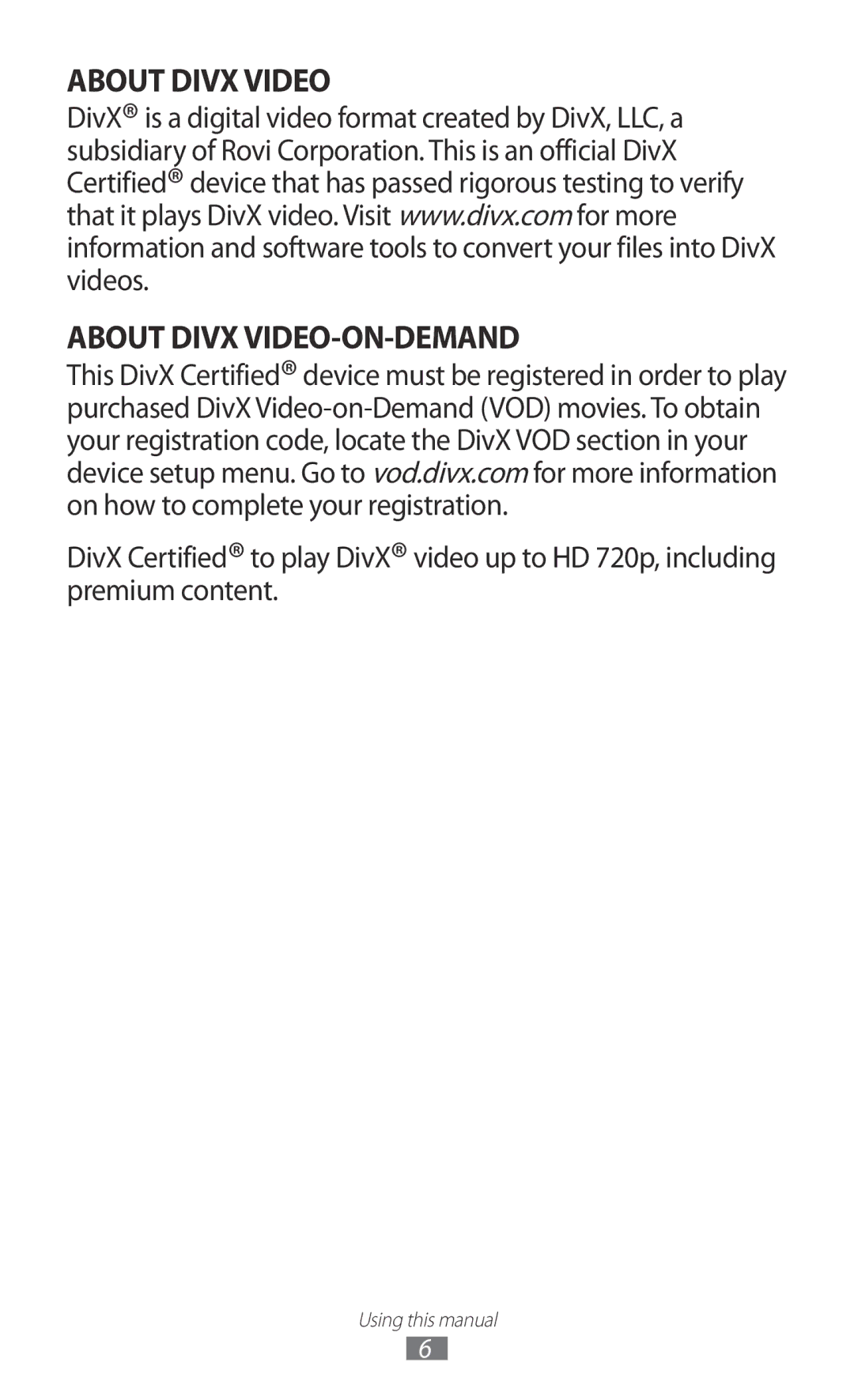 Samsung GT-P6800LSAXSG, GT-P6800LSAJED, GT-P6800LSAEGY, GT-P6800LSATUN manual About Divx Video About Divx VIDEO-ON-DEMAND 