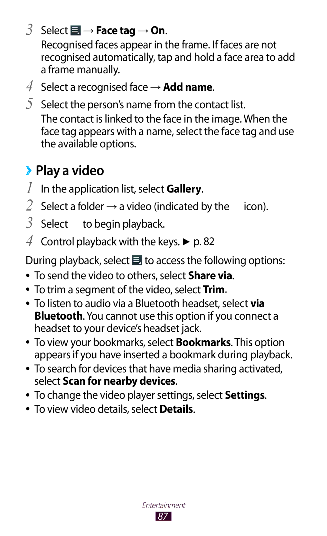 Samsung GT-P6800LSAKCL Play a video, Select → Face tag → On, Application list, select Gallery, Select to begin playback 