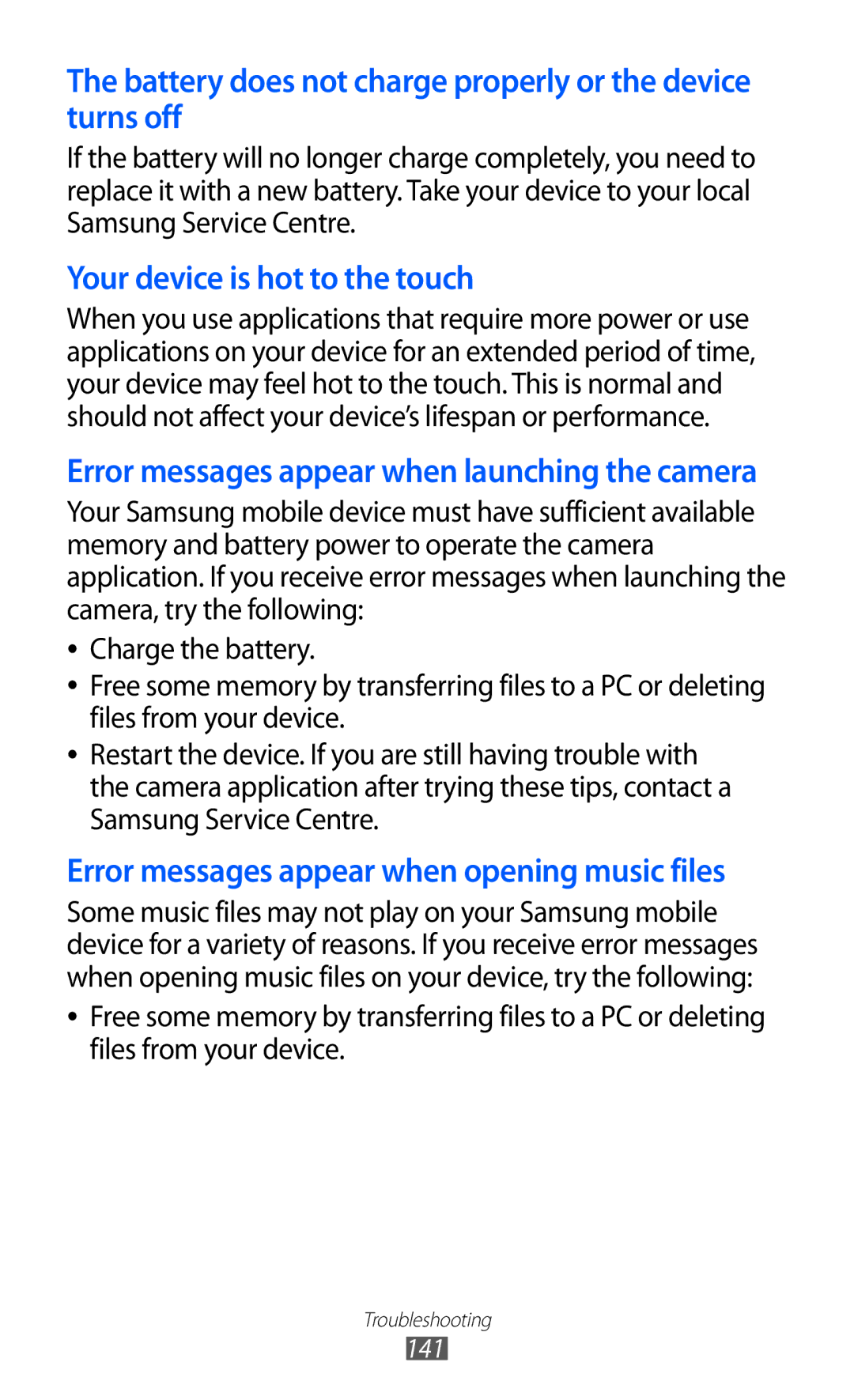 Samsung GT-P6800LSATMC, GT-P6800LSAJED, GT-P6800LSAEGY manual Battery does not charge properly or the device turns off 