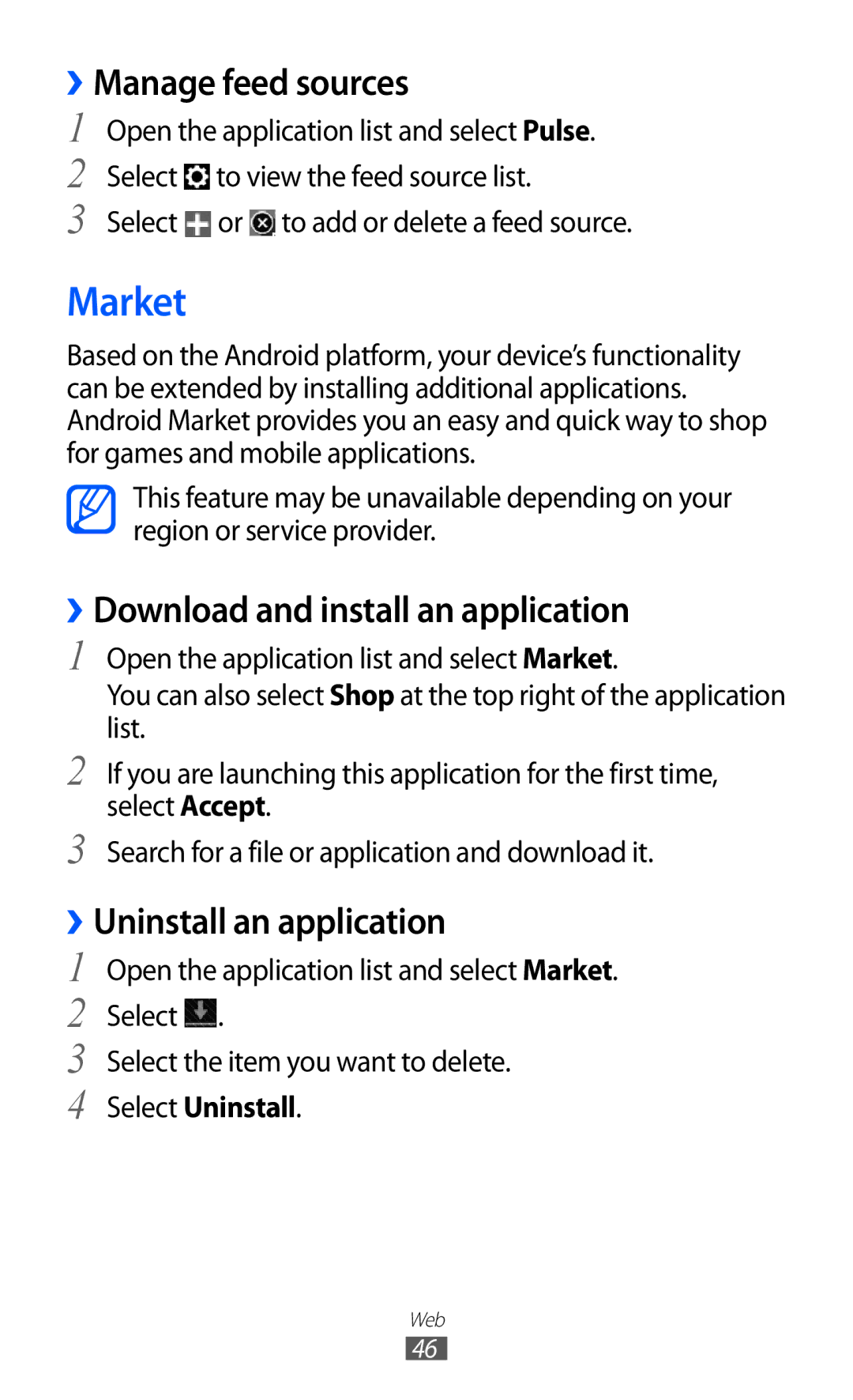 Samsung GT-P6800LSETHR Market, ››Manage feed sources, ››Download and install an application, ››Uninstall an application 