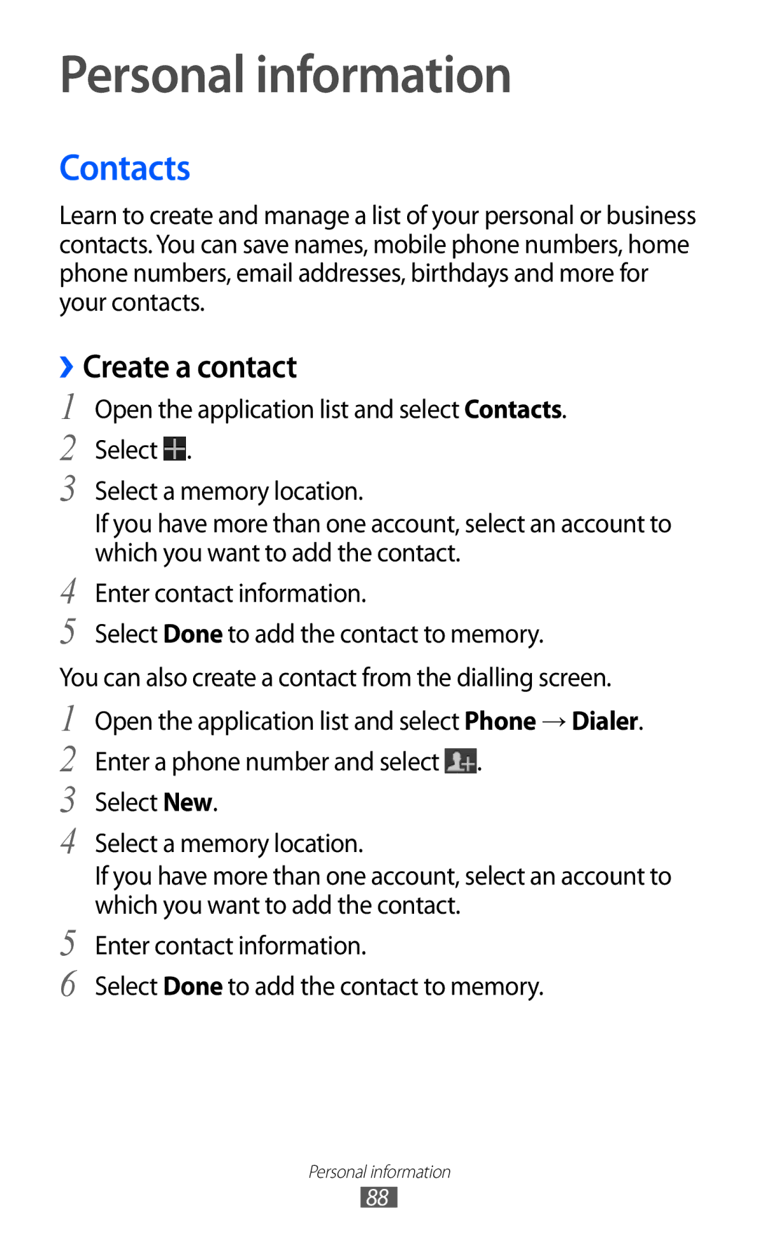 Samsung GT-P6800LSAKCL, GT-P6800LSAJED, GT-P6800LSAEGY, GT-P6800LSATUN Personal information, Contacts, ››Create a contact 