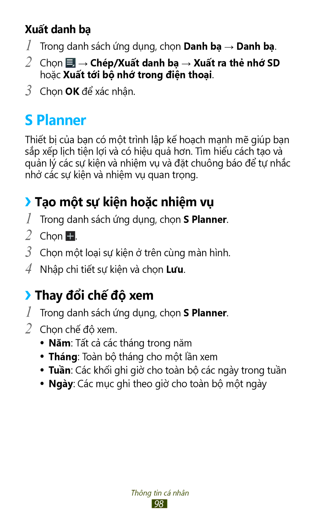 Samsung GT-P6800LSAXXV, GT-P6800LSAXEV manual Planner, ››Tạo một sự kiện hoặc nhiệm vụ, ››Thay đổi chế độ xem 