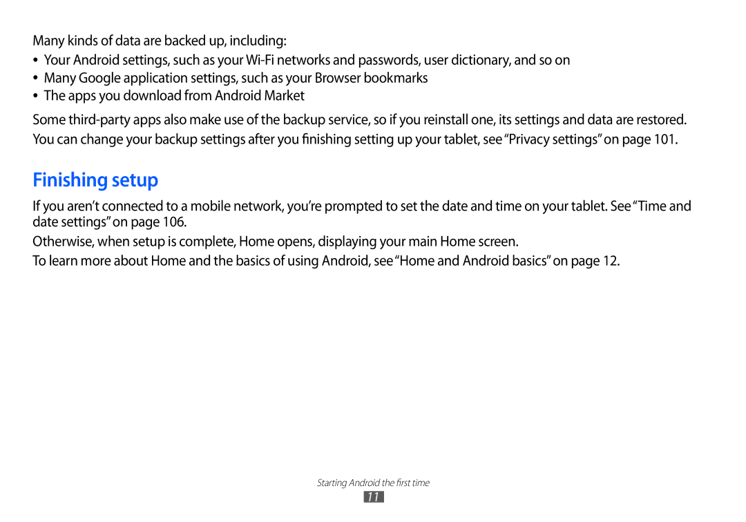 Samsung GT-P7100 user manual Finishing setup, Many kinds of data are backed up, including 