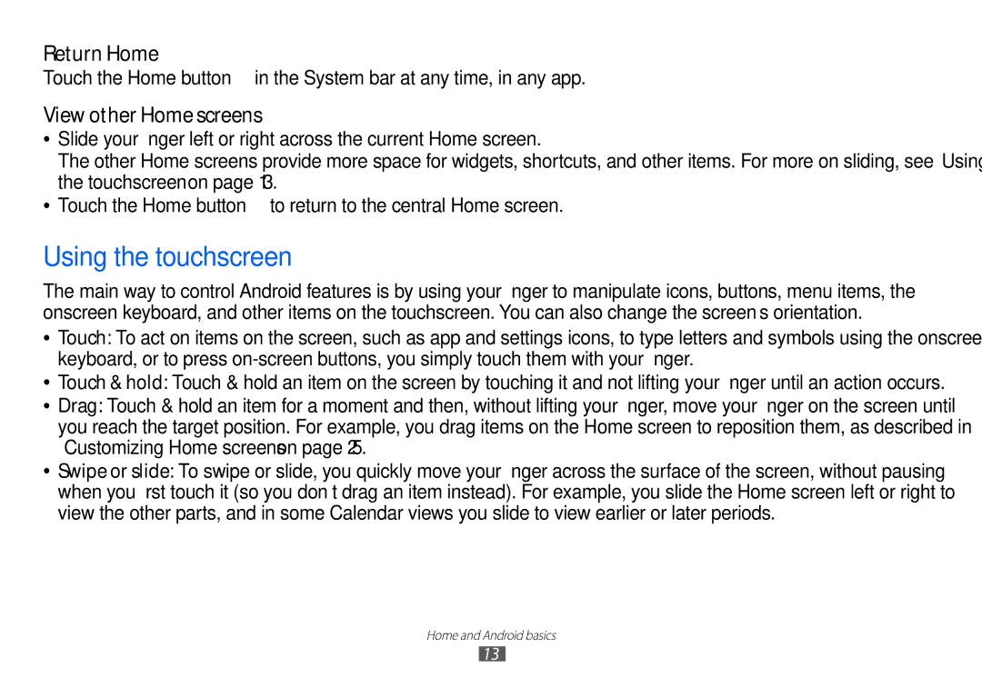 Samsung GT-P7100 user manual Using the touchscreen, Return Home, View other Home screens 