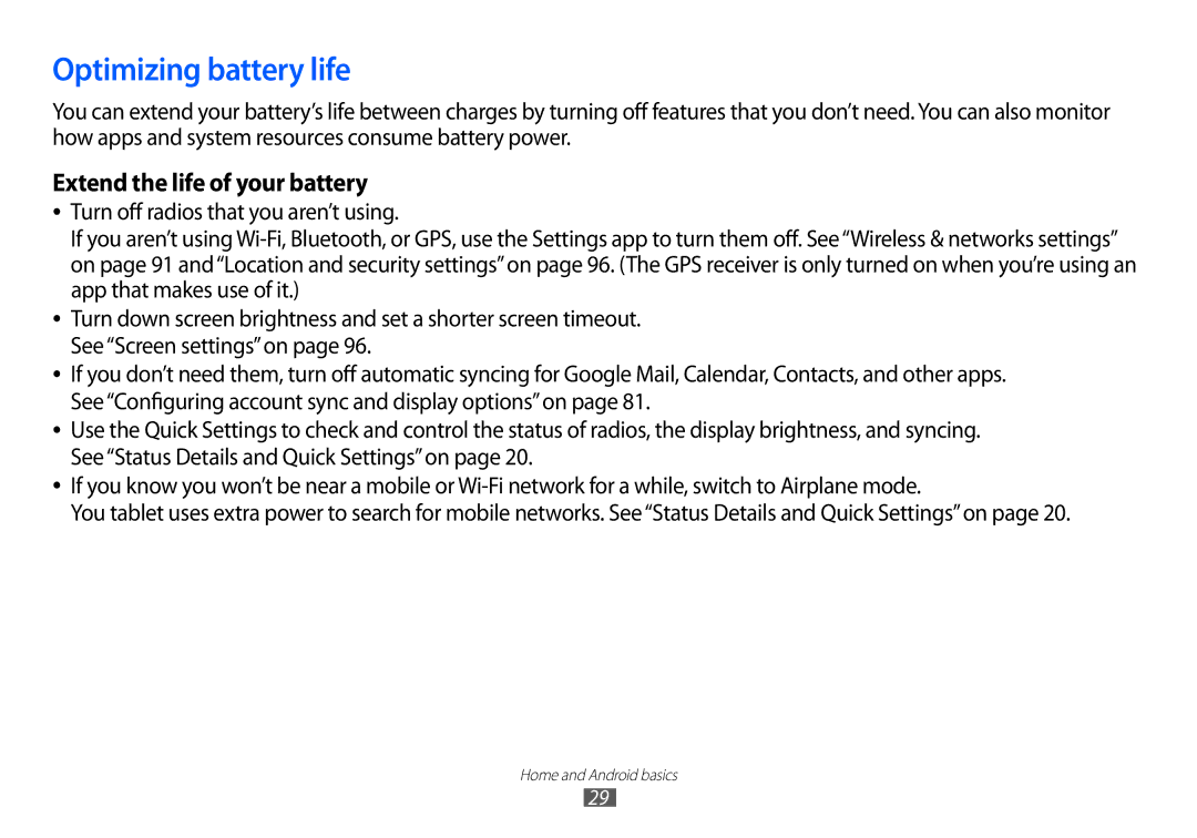 Samsung GT-P7100 user manual Optimizing battery life, Extend the life of your battery 