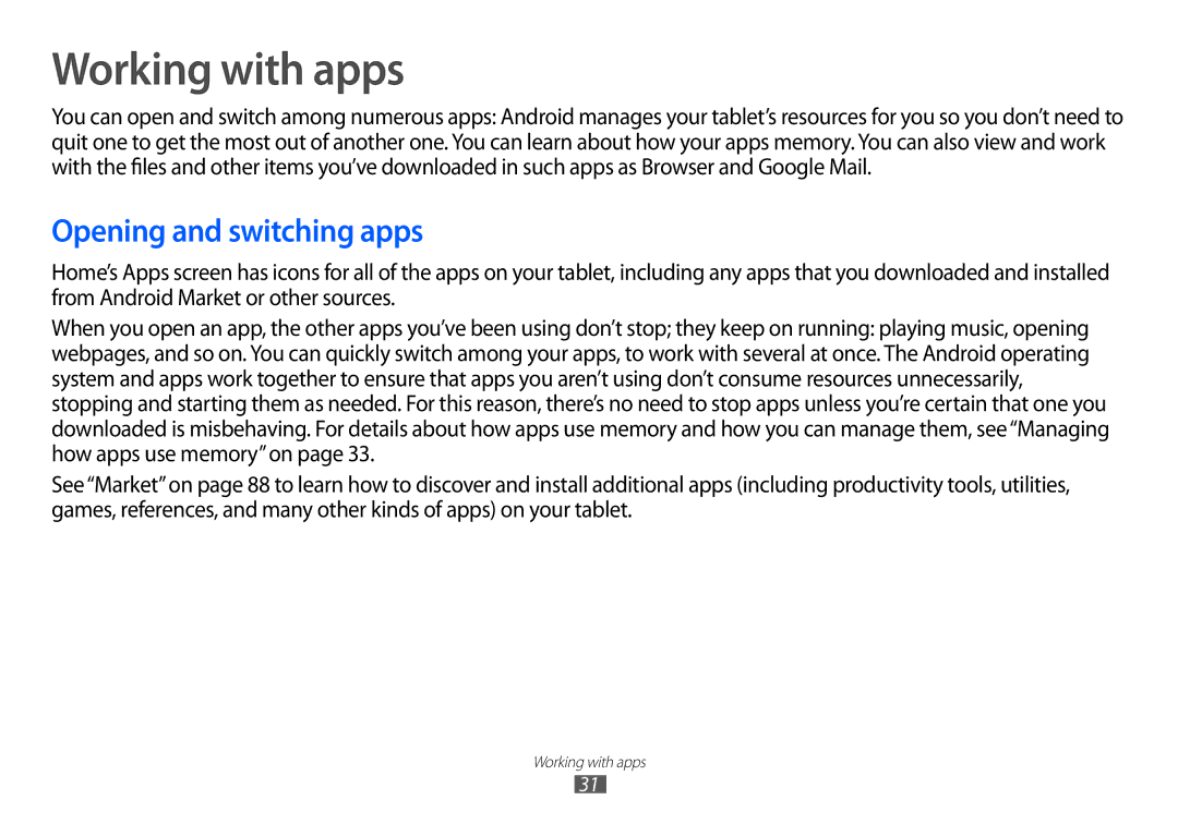 Samsung GT-P7100 user manual Working with apps, Opening and switching apps 