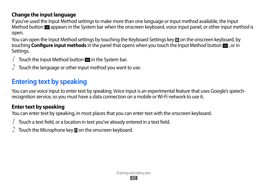 Samsung GT-P7100 user manual Entering text by speaking, Change the input language, Enter text by speaking 