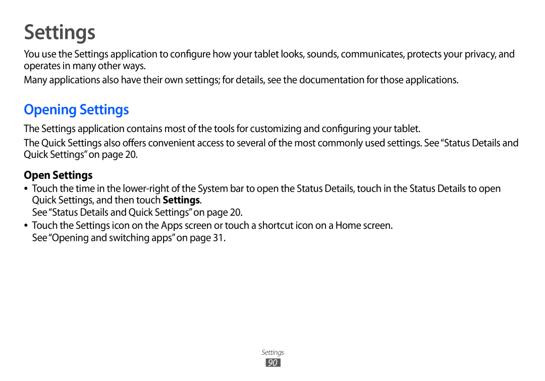 Samsung GT-P7100 user manual Opening Settings, Open Settings 