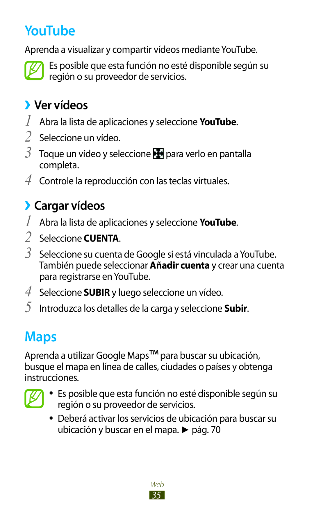 Samsung GT-P7100MSATCL, GT-P7100MSAATL, GT-P7100MSAFOP manual YouTube, Maps, ››Ver vídeos, ››Cargar vídeos 