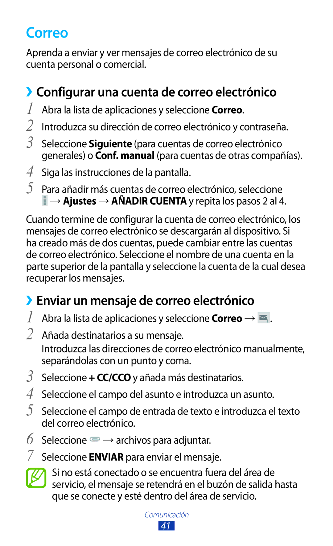 Samsung GT-P7100MSATCL manual Correo, ››Configurar una cuenta de correo electrónico, Siga las instrucciones de la pantalla 