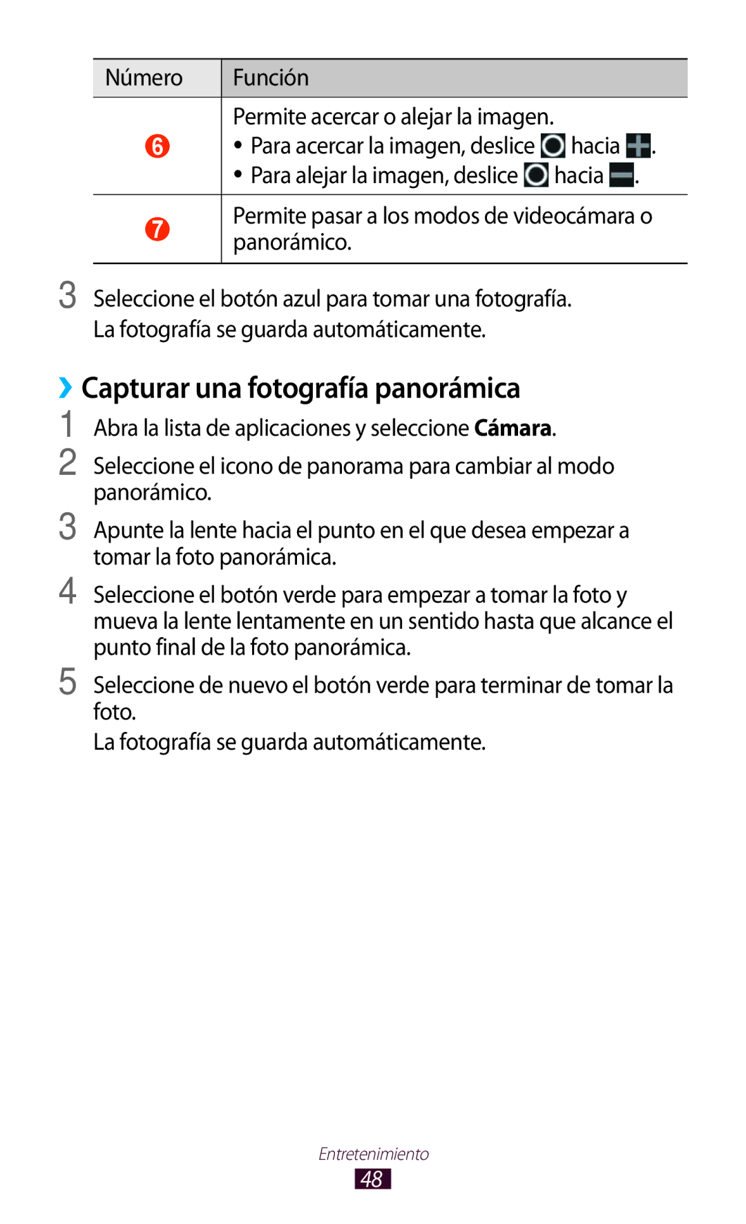 Samsung GT-P7100MSAATL, GT-P7100MSAFOP, GT-P7100MSATCL manual ››Capturar una fotografía panorámica, Número Función, Hacia 