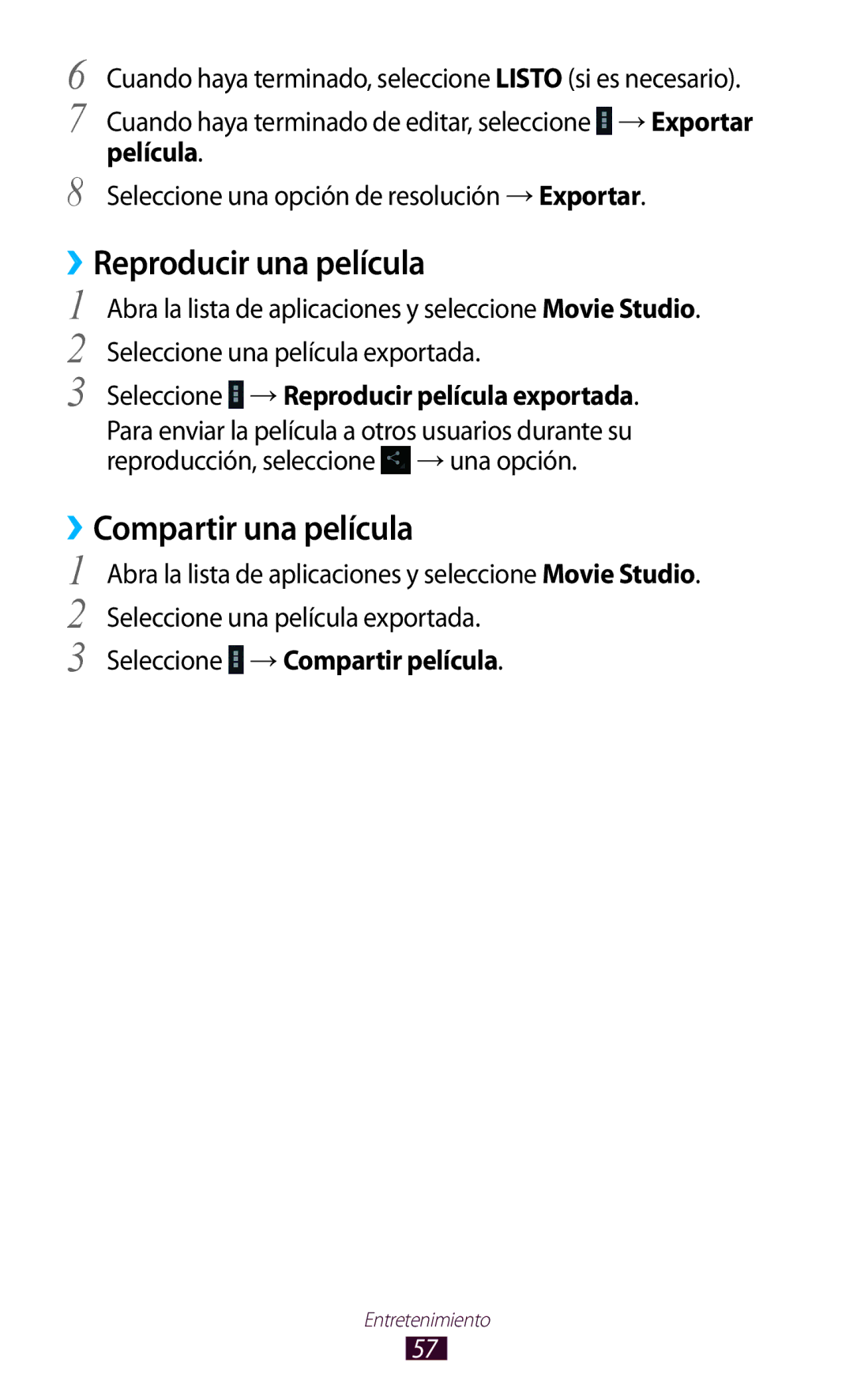 Samsung GT-P7100MSAATL manual Reproducir una película, Compartir una película, Seleccione → Reproducir película exportada 