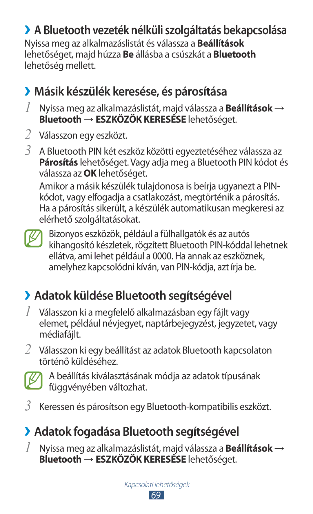 Samsung GT-P7100MSAVDH, GT-P7100MSAMTL ››Másik készülék keresése, és párosítása, ››Adatok küldése Bluetooth segítségével 