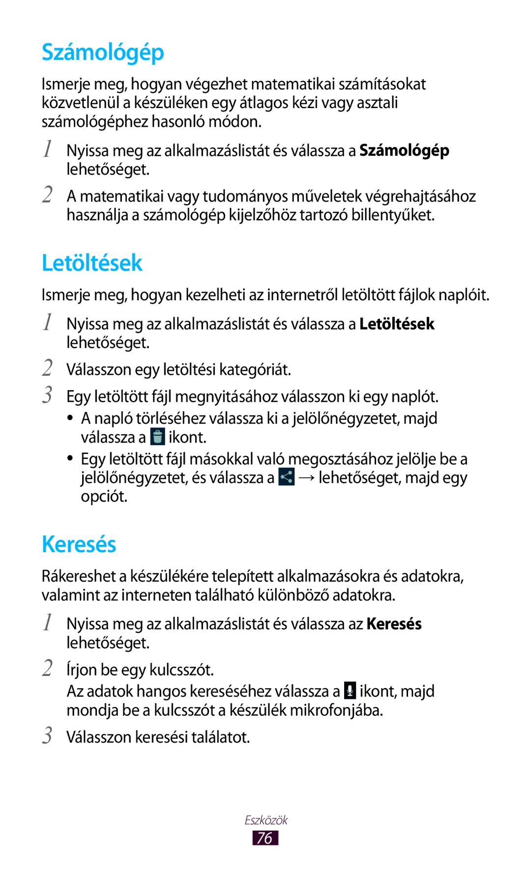 Samsung GT-P7100MSAVGR, GT-P7100MSAMTL, GT-P7100MSACNX, GT-P7100MSAOMN, GT-P7100MSAVDH manual Számológép, Letöltések, Keresés 