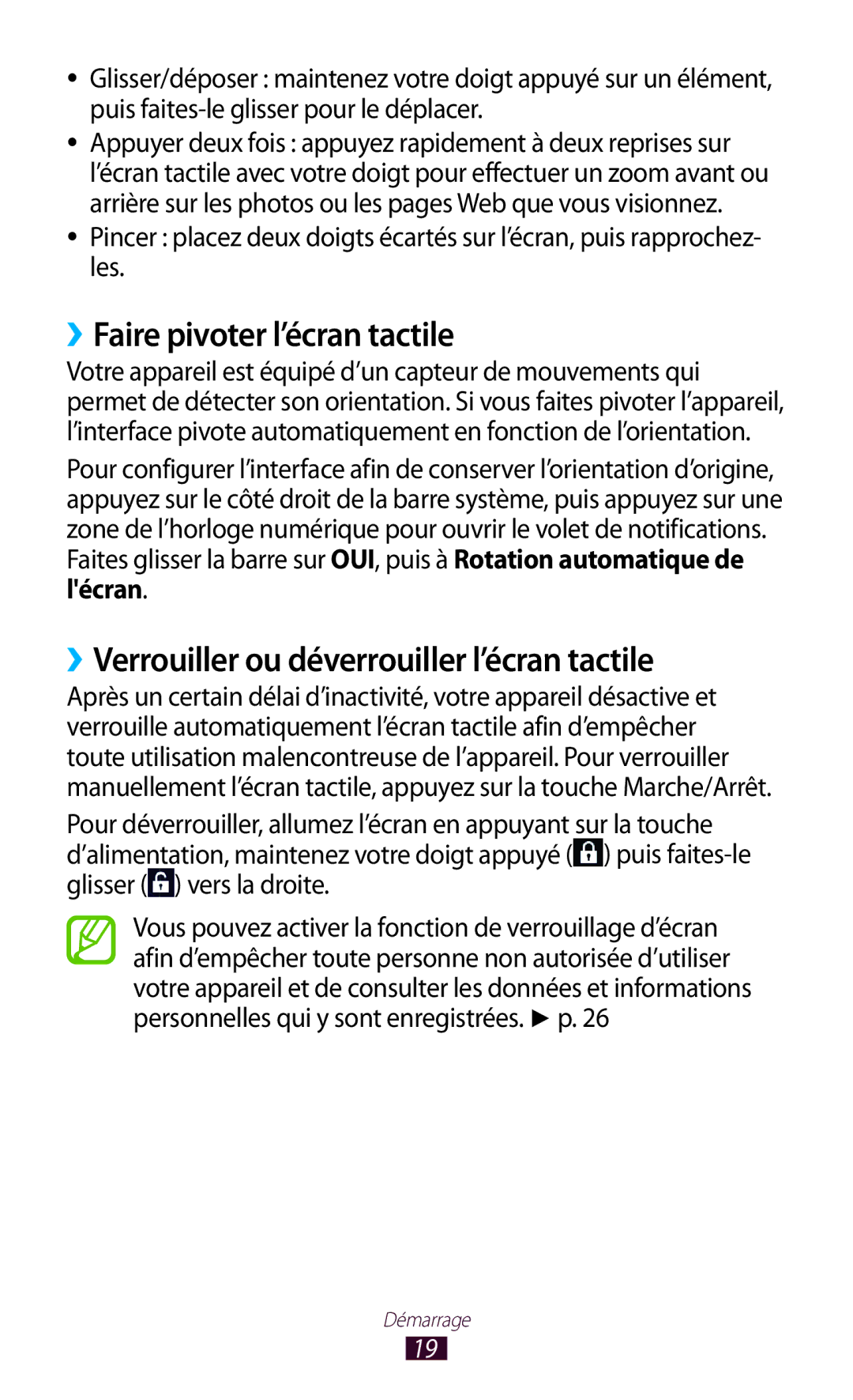 Samsung GT-P7100MSAMTL manual ››Faire pivoter l’écran tactile, ››Verrouiller ou déverrouiller l’écran tactile 