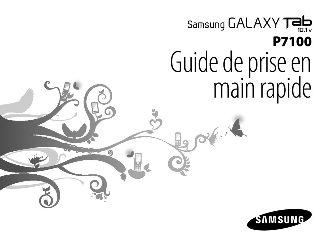 Samsung GT-P7100MSASFR, GT-P7100MSAXEF manual Guide de prise en main rapide 