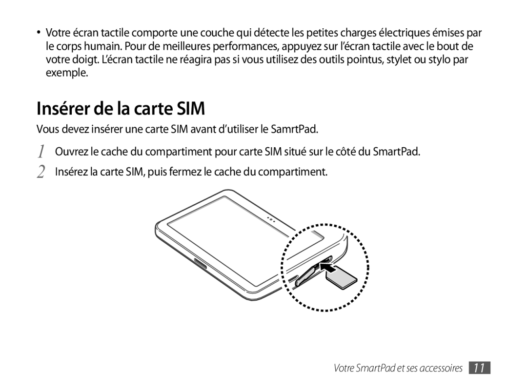 Samsung GT-P7100MSASFR, GT-P7100MSAXEF manual Insérer de la carte SIM 