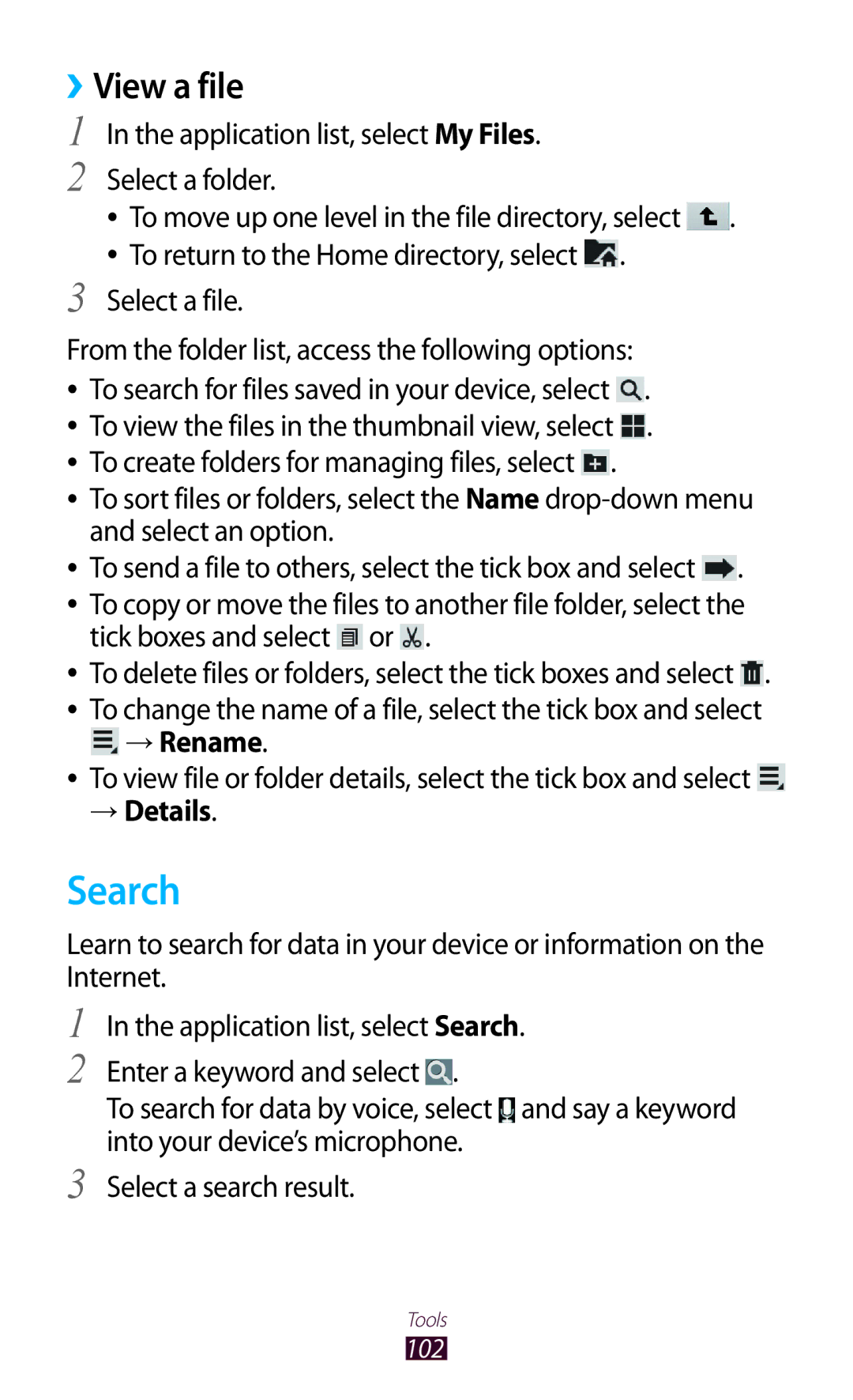 Samsung GT-P7300UWABTC Search, View a file, Application list, select My Files Select a folder, Tick boxes and select or 