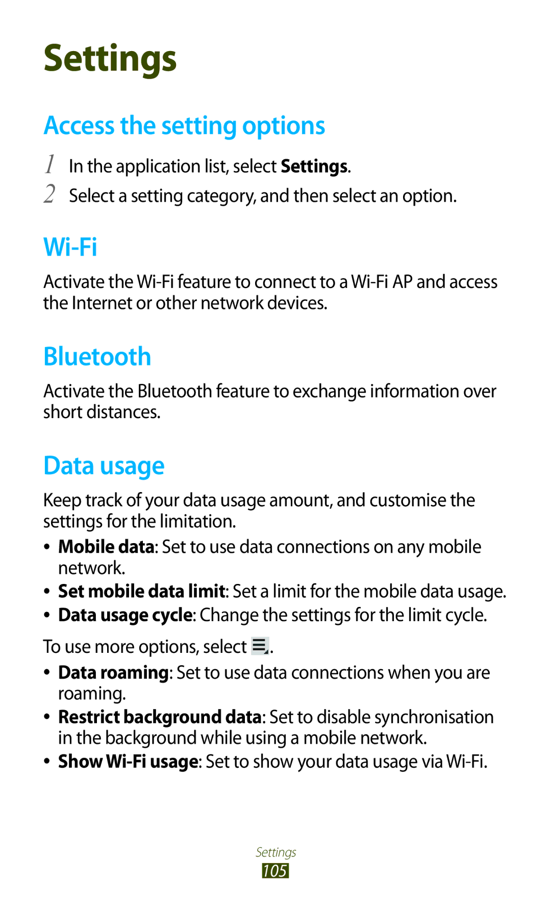 Samsung GT-P7300FKAJED, GT-P7300FKAARB, GT-P7300FKEJED, GT-P7300UWAAFR, GT-P7300UWABTC Access the setting options, Data usage 