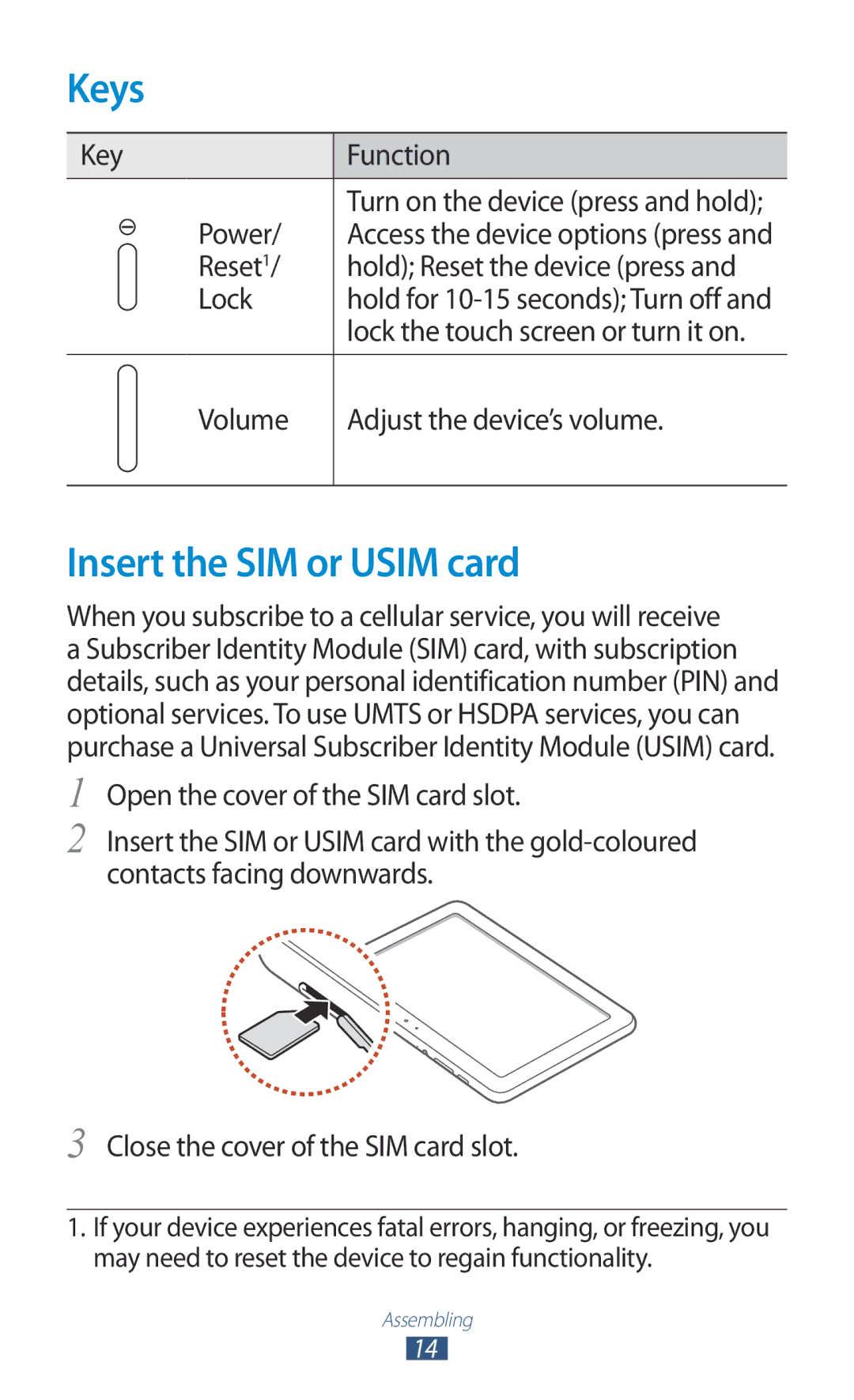 Samsung GT-P7300UWATUN Keys, Insert the SIM or Usim card, Key Function Power, Reset1 Hold Reset the device press Lock 