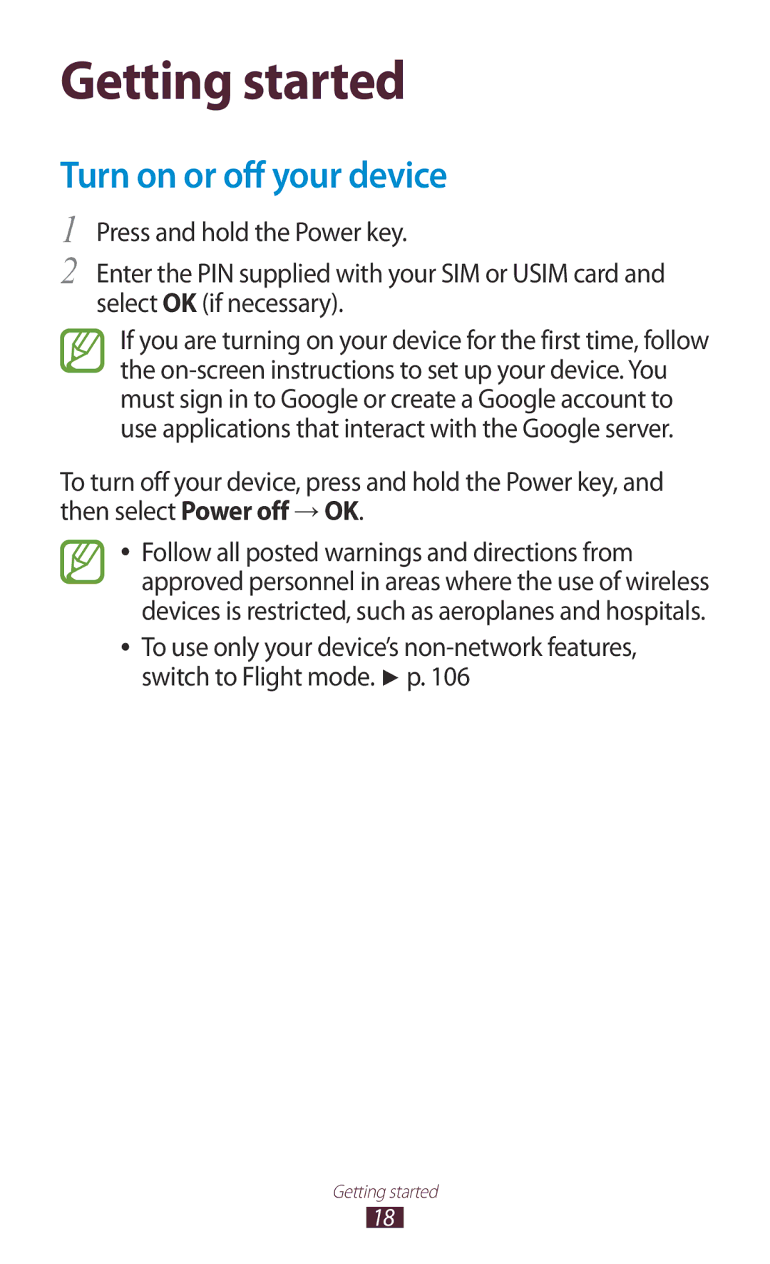 Samsung GT-P7300FKEXSG, GT-P7300FKAARB, GT-P7300FKEJED, GT-P7300UWAAFR manual Getting started, Turn on or off your device 