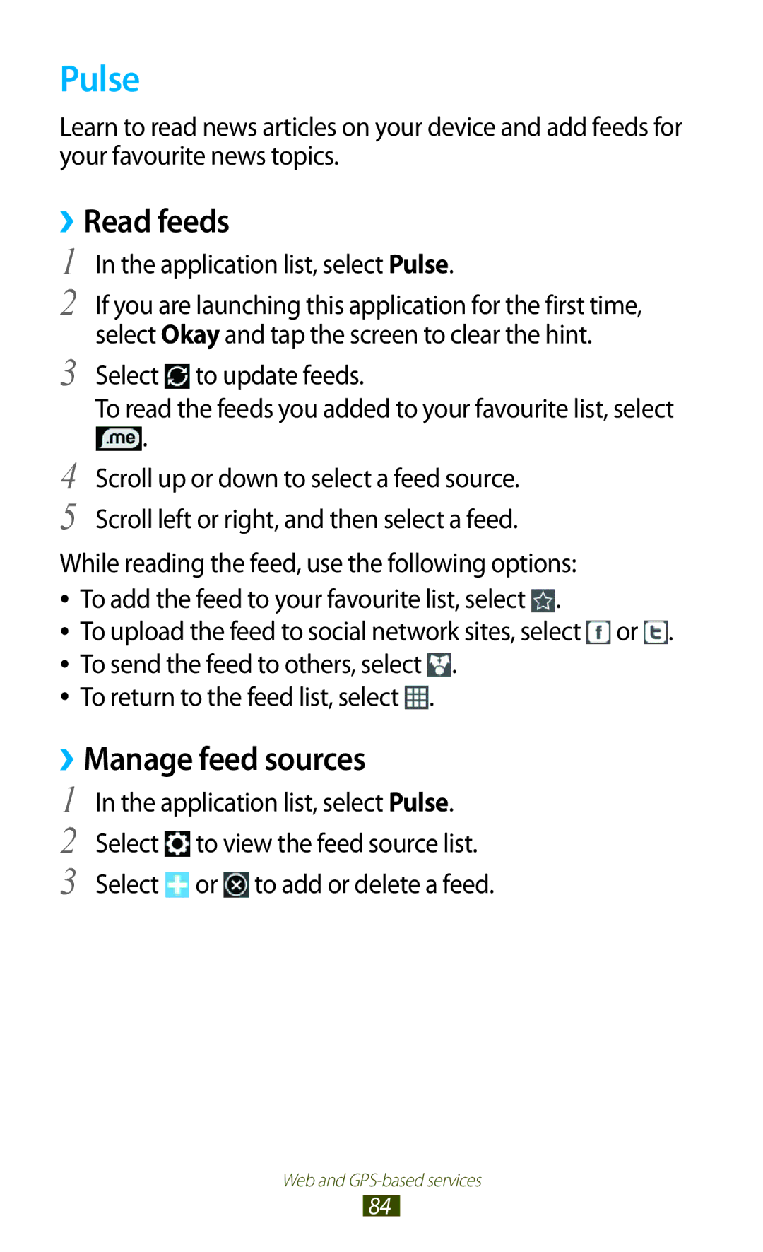 Samsung GT-P7300FKEXSG, GT-P7300FKAARB manual ››Read feeds, ››Manage feed sources, Application list, select Pulse 