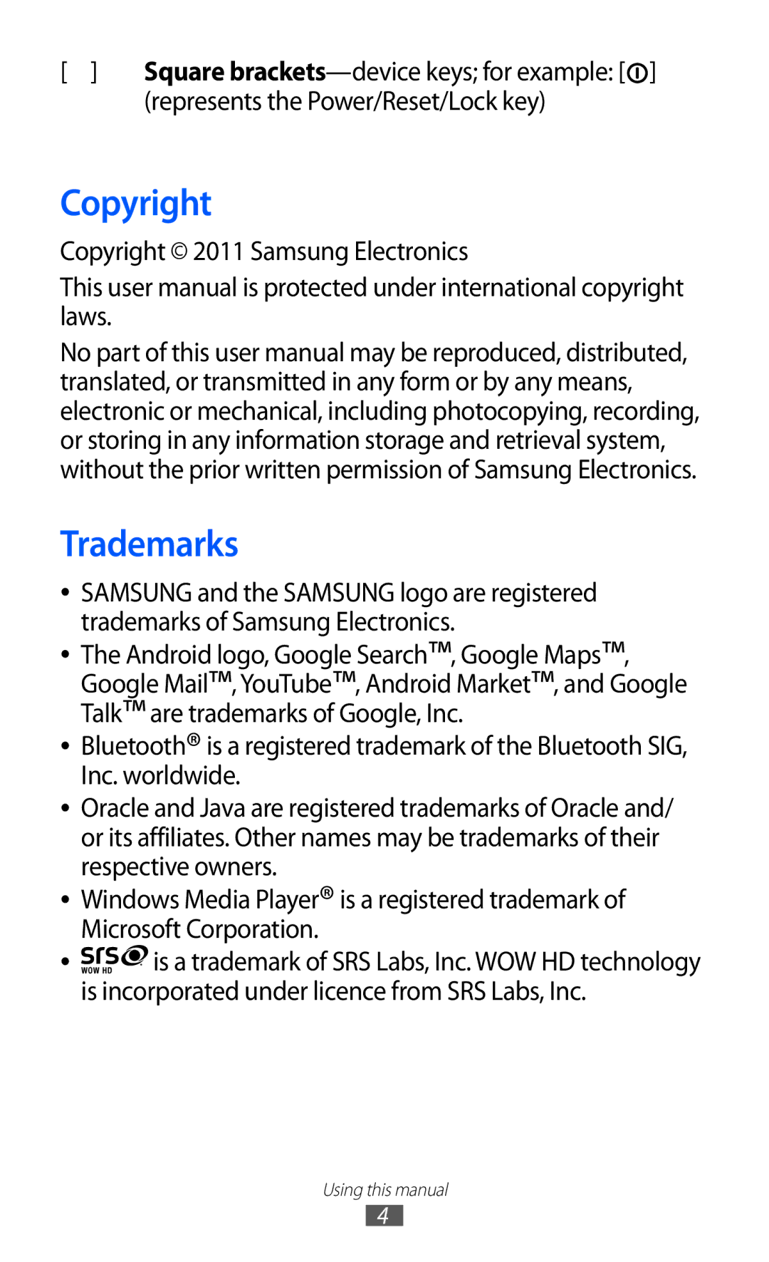 Samsung GT-P7300UWATHR, GT-P7300FKAARB, GT-P7300FKEJED, GT-P7300UWAAFR, GT-P7300UWABTC, GT-P7300UWAJED Copyright, Trademarks 