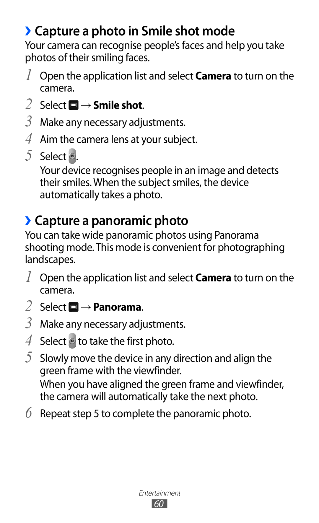 Samsung GT-P7300FKAXEV manual ››Capture a photo in Smile shot mode, ››Capture a panoramic photo, Select → Smile shot 