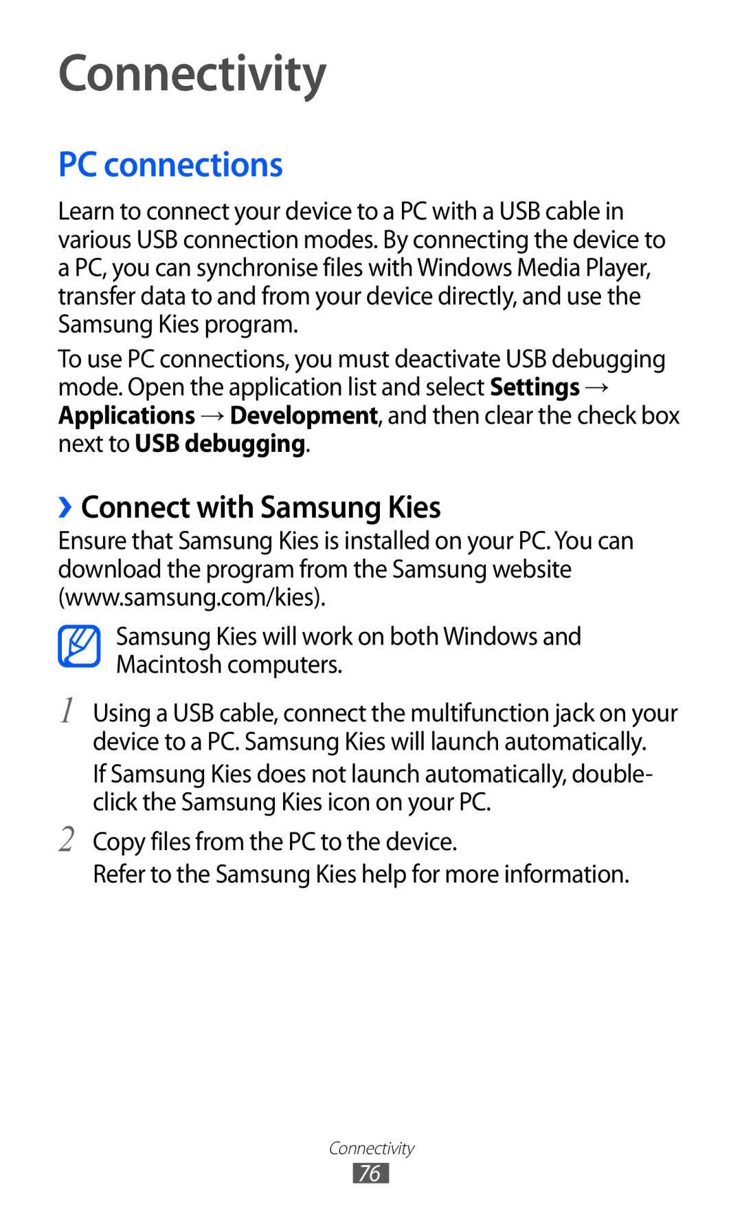 Samsung GT-P7300UWEXSG, GT-P7300FKAARB, GT-P7300FKEJED manual Connectivity, PC connections, ››Connect with Samsung Kies 