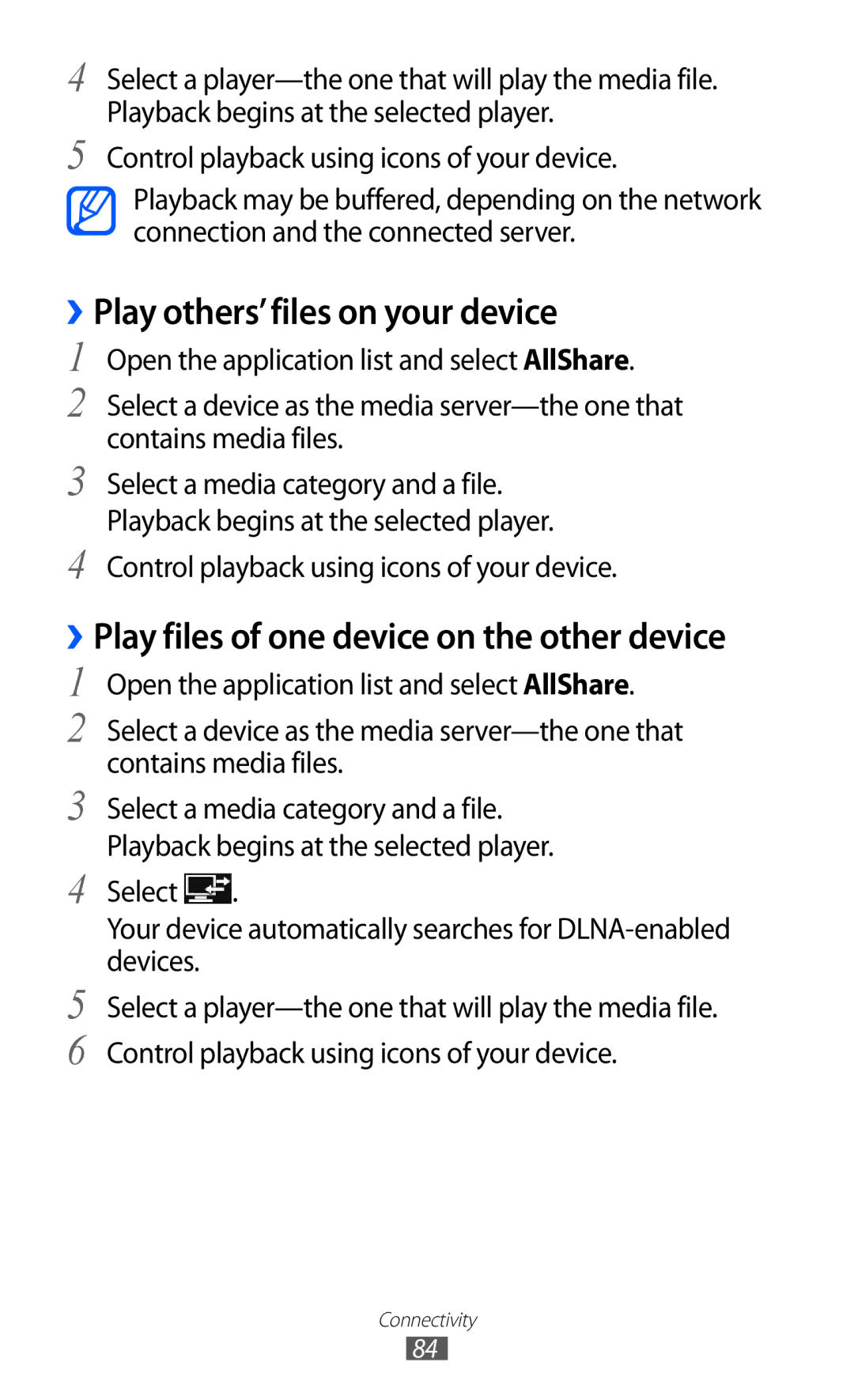 Samsung GT-P7300UWETHR, GT-P7300FKAARB ››Play others’files on your device, ››Play files of one device on the other device 