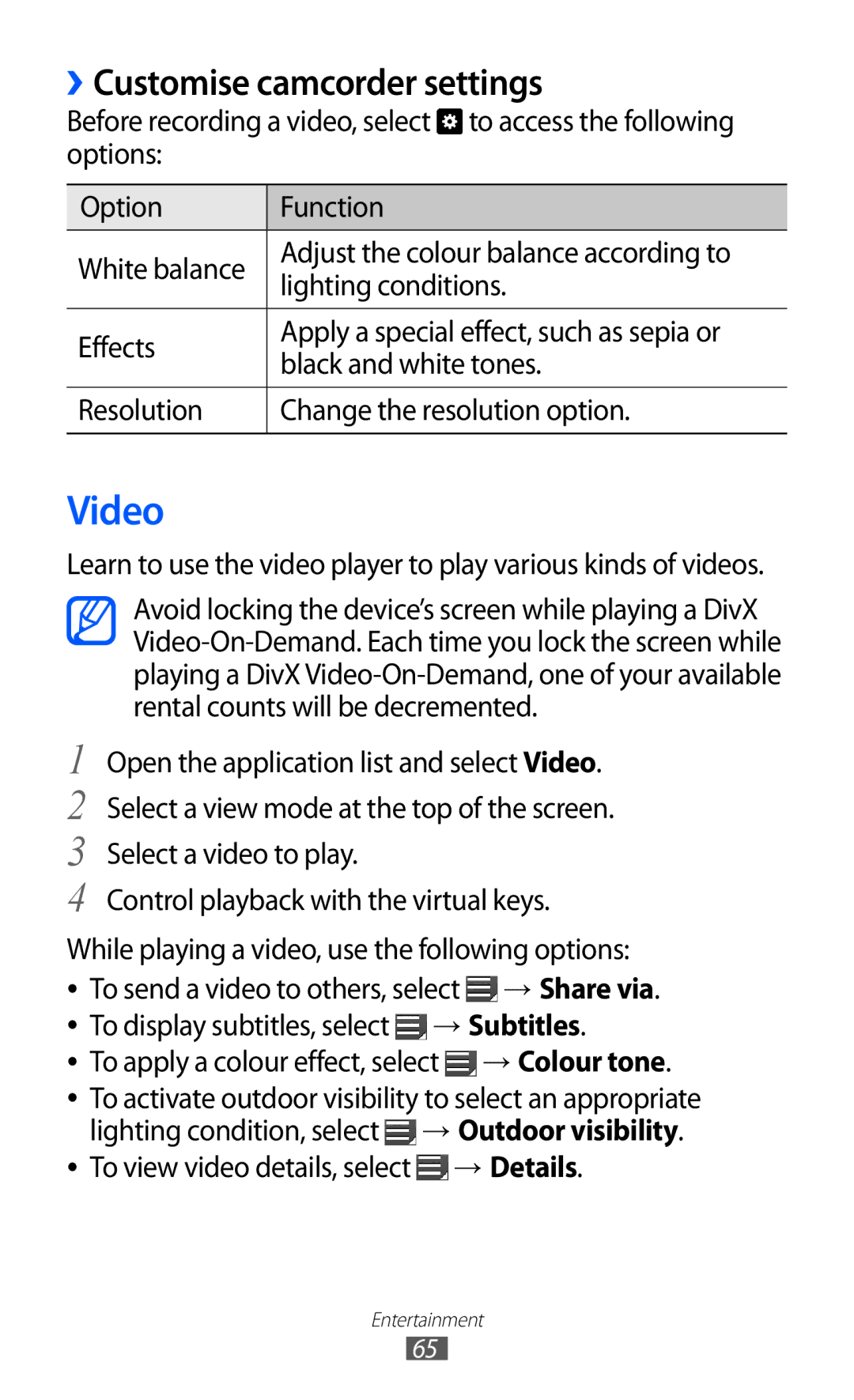 Samsung GT-P7300FKAPTR, GT-P7300FKAARB, GT-P7300FKEJED, GT-P7300UWAAFR, GT-P7300UWABTC Video, ››Customise camcorder settings 