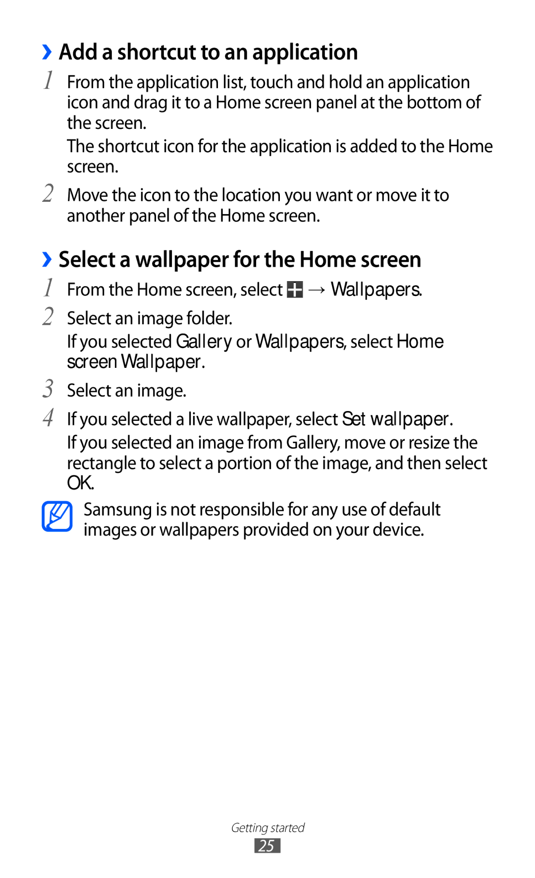 Samsung GT-P7300FKEKSA, GT-P7300FKAARB manual ››Add a shortcut to an application, ››Select a wallpaper for the Home screen 