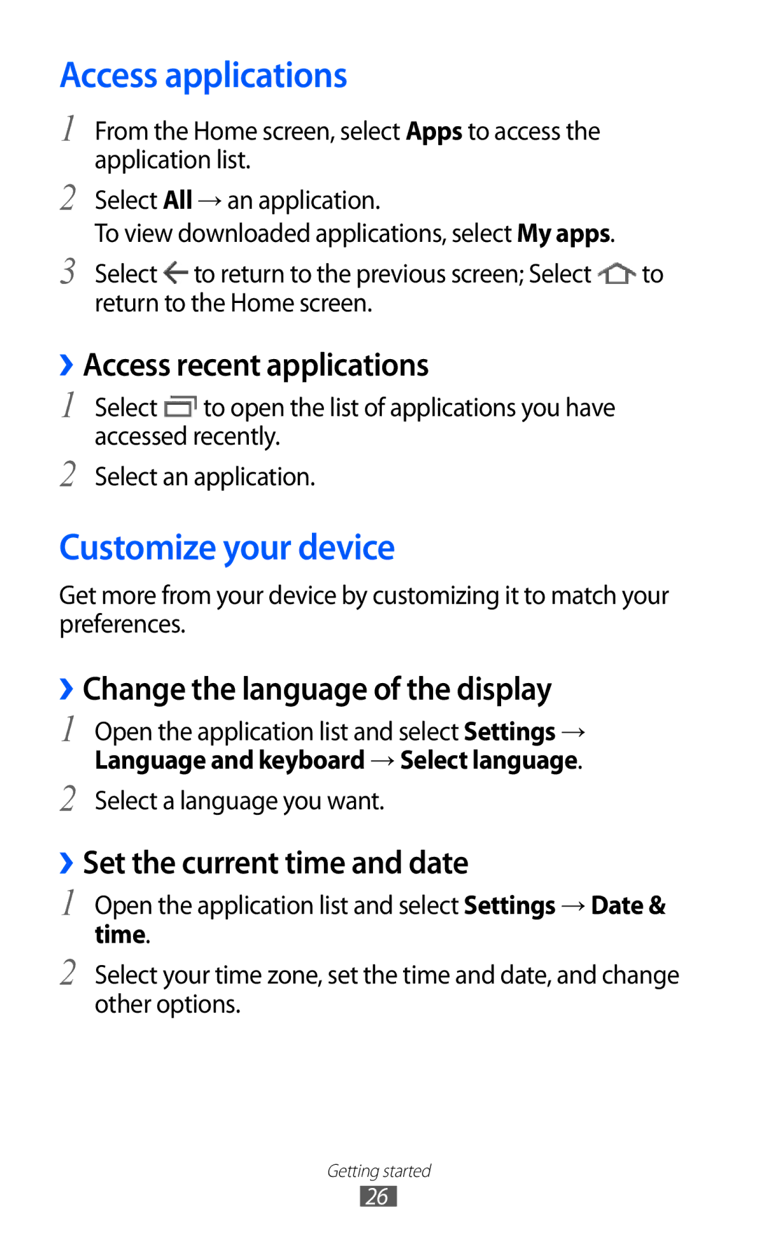 Samsung GT-P7300UWAARB, GT-P7300FKAARB manual Access applications, Customize your device, ››Access recent applications 